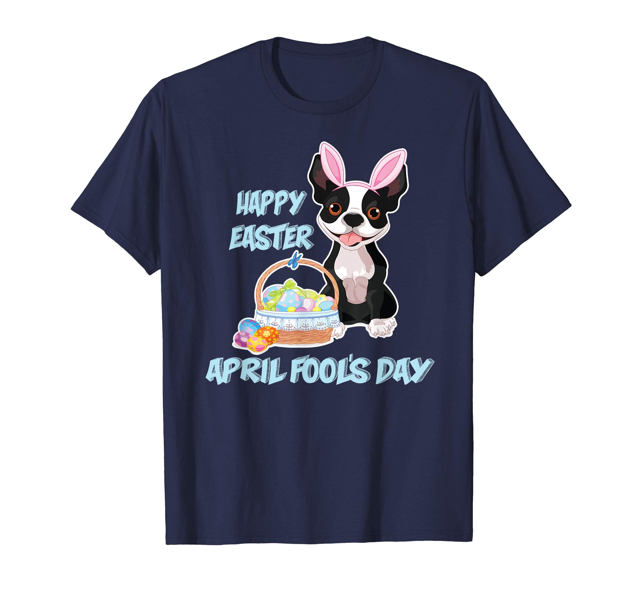 Easter April Fool's Day T Shirt Gifts Easter 2018