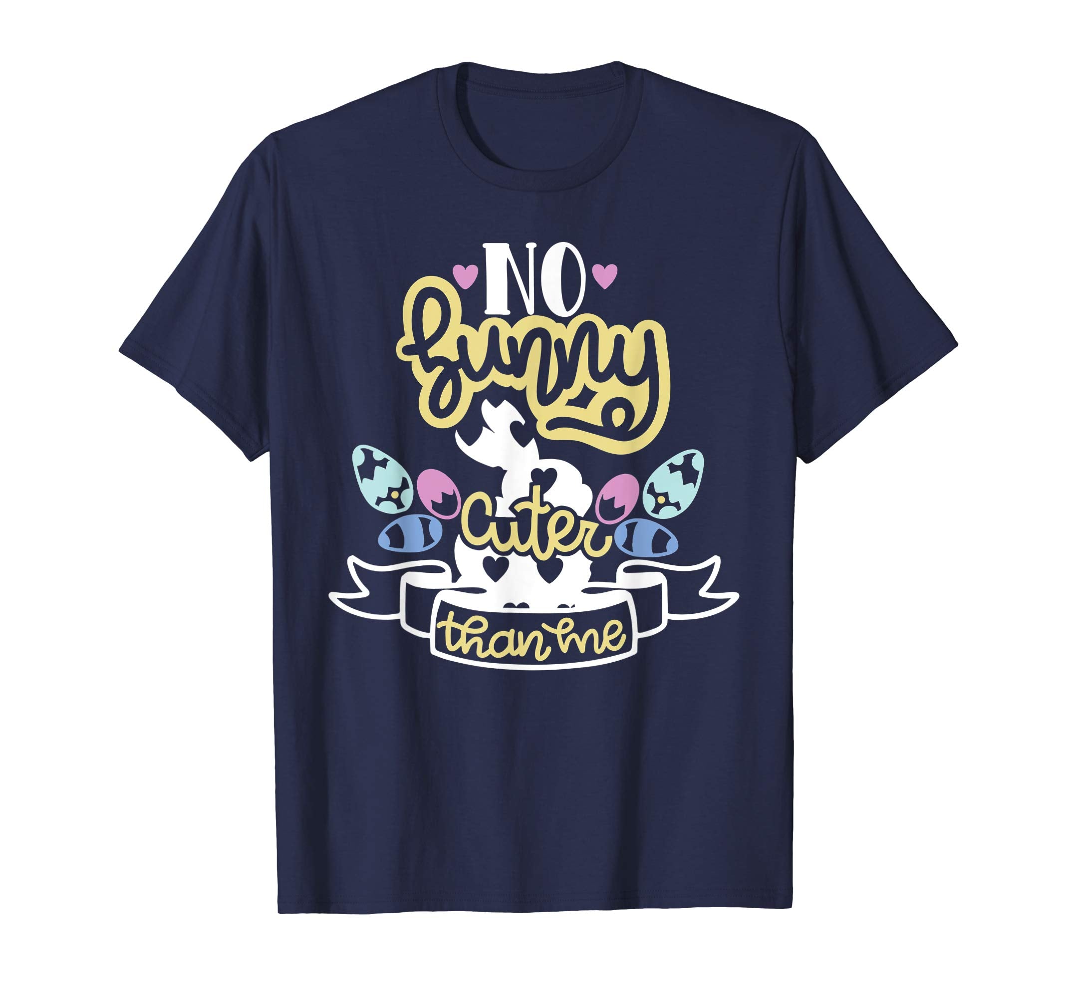 Cute Kids Easter T Shirt - No Bunny Cuter Than Me Shirt