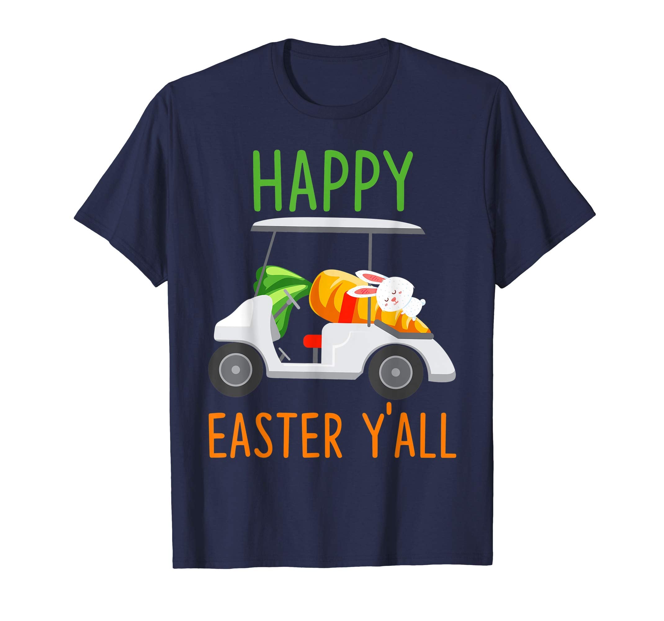 Golf-Cart Happy-Easter-Y'all T-shirt Hunting-Season-Egg