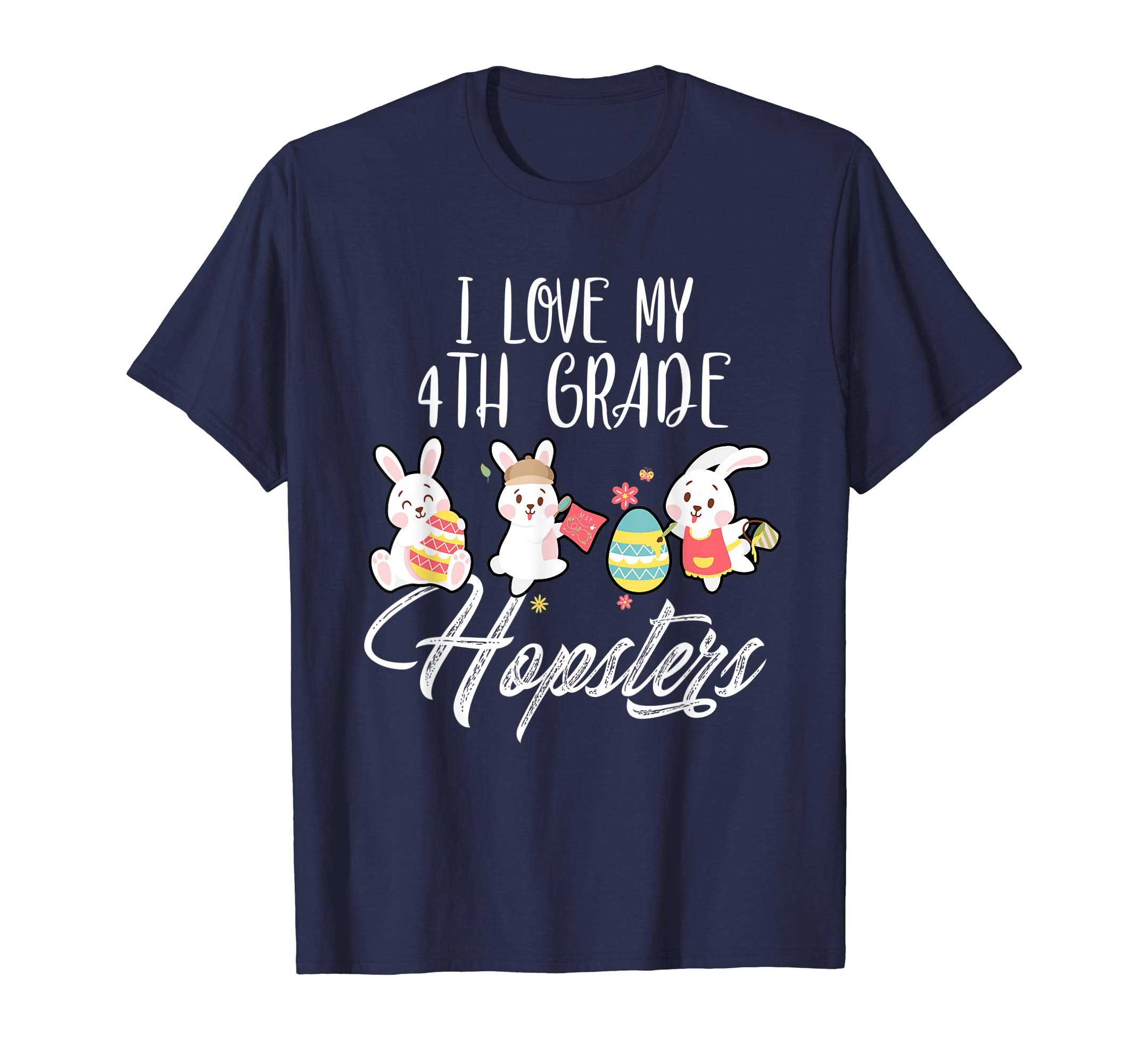 I Love My 4th Grade Hopsters Easter Teacher T-Shirt Gifts