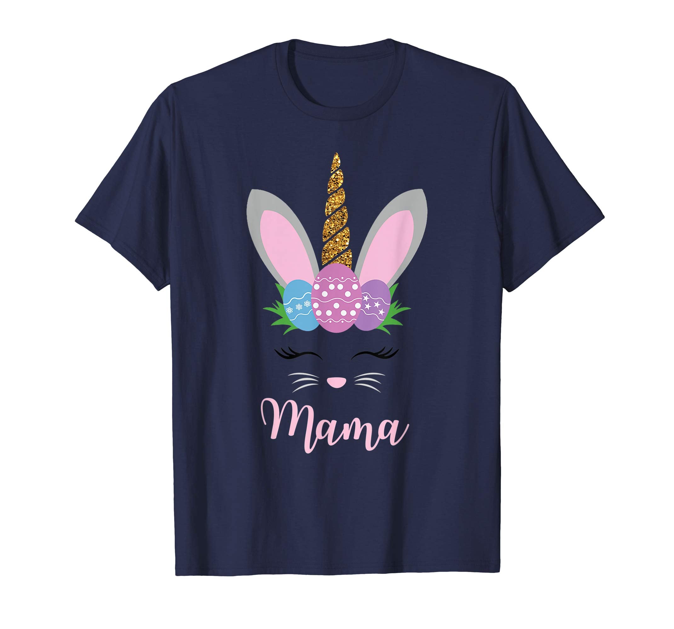 Mama Easter Bunny Unicorn Funny T-Shirts Cute Bunnies Gifts