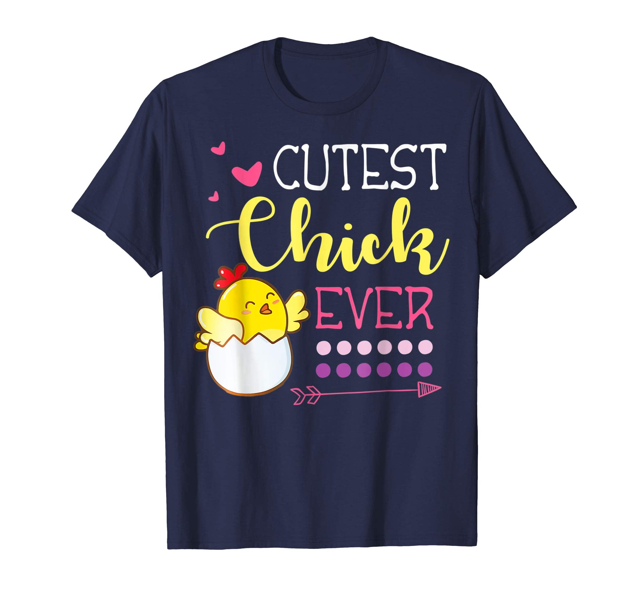 Hearts Arrow Cutest Chick Ever Happy Easter Day Lover Shirt