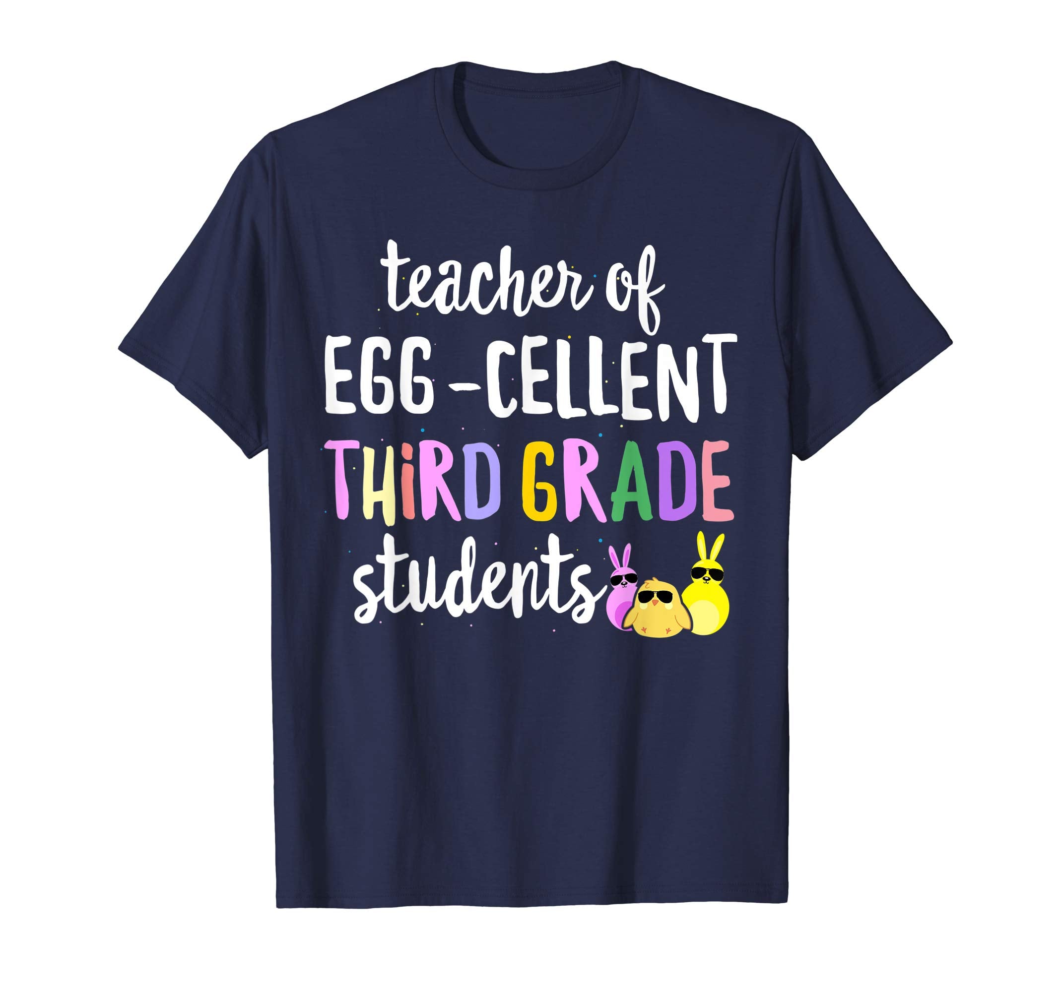 Teacher of Egg-Cellent 3rd Grade Students Easter Gift Tshirt