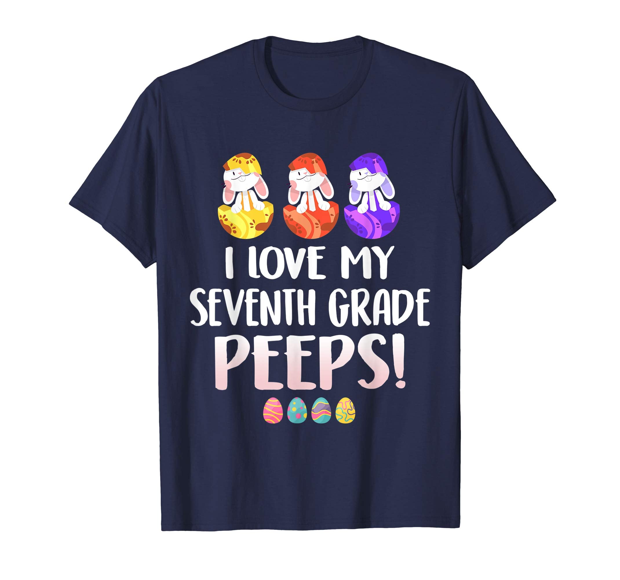 I Love My Seventh Grade Peeps Easter Day T-Shirt