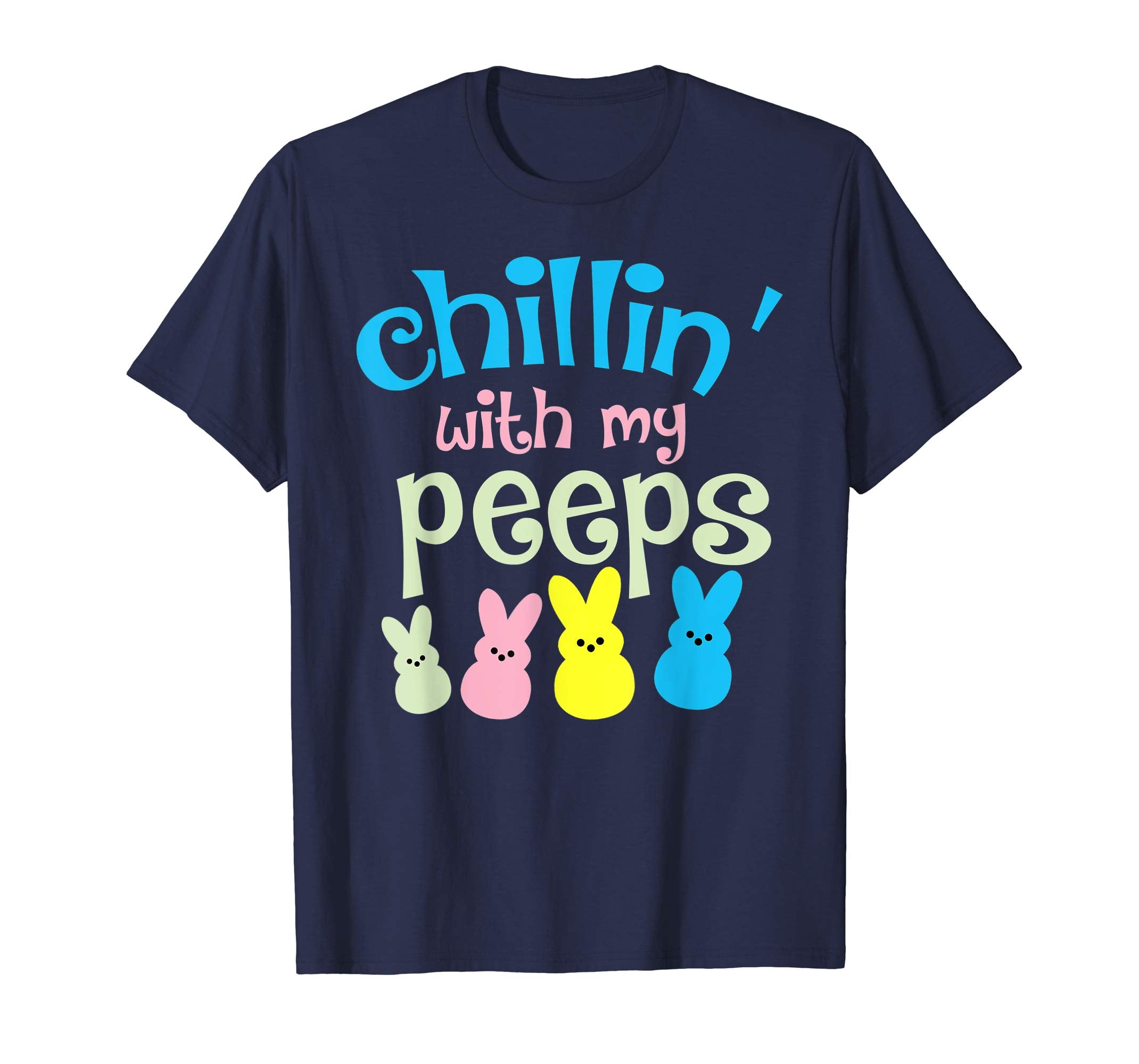 Funny Chillin' With My Peeps Easter Bunny For Kids T-shirt