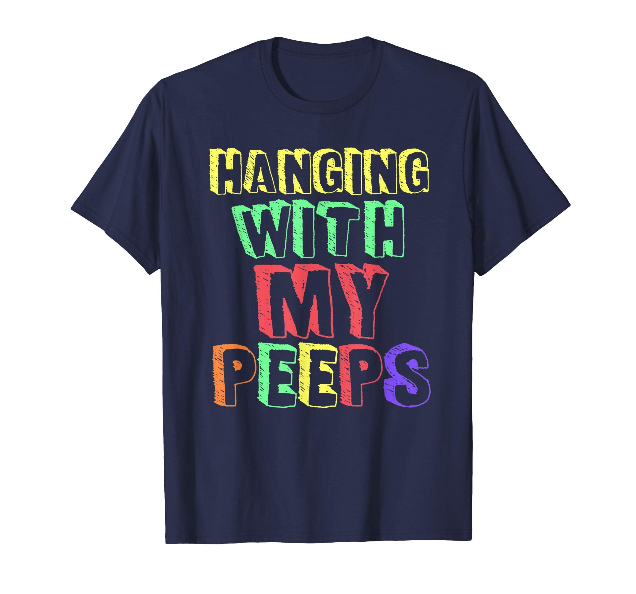 Hanging With My Peeps Cute Easter Pastel Funny Family Shirt