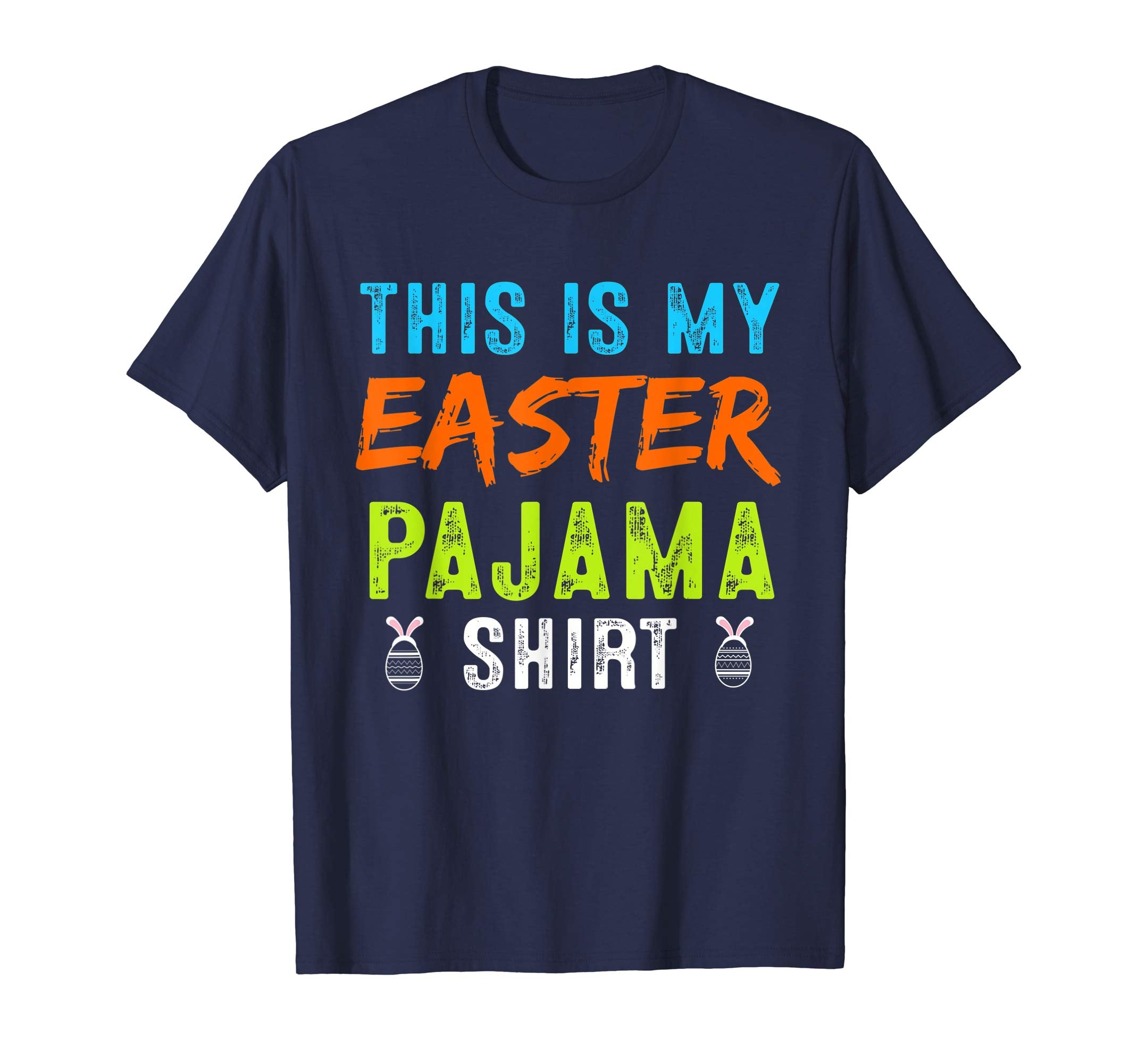 This Is My Easter Pajama Shirt Funny Easter Gifts TShirt