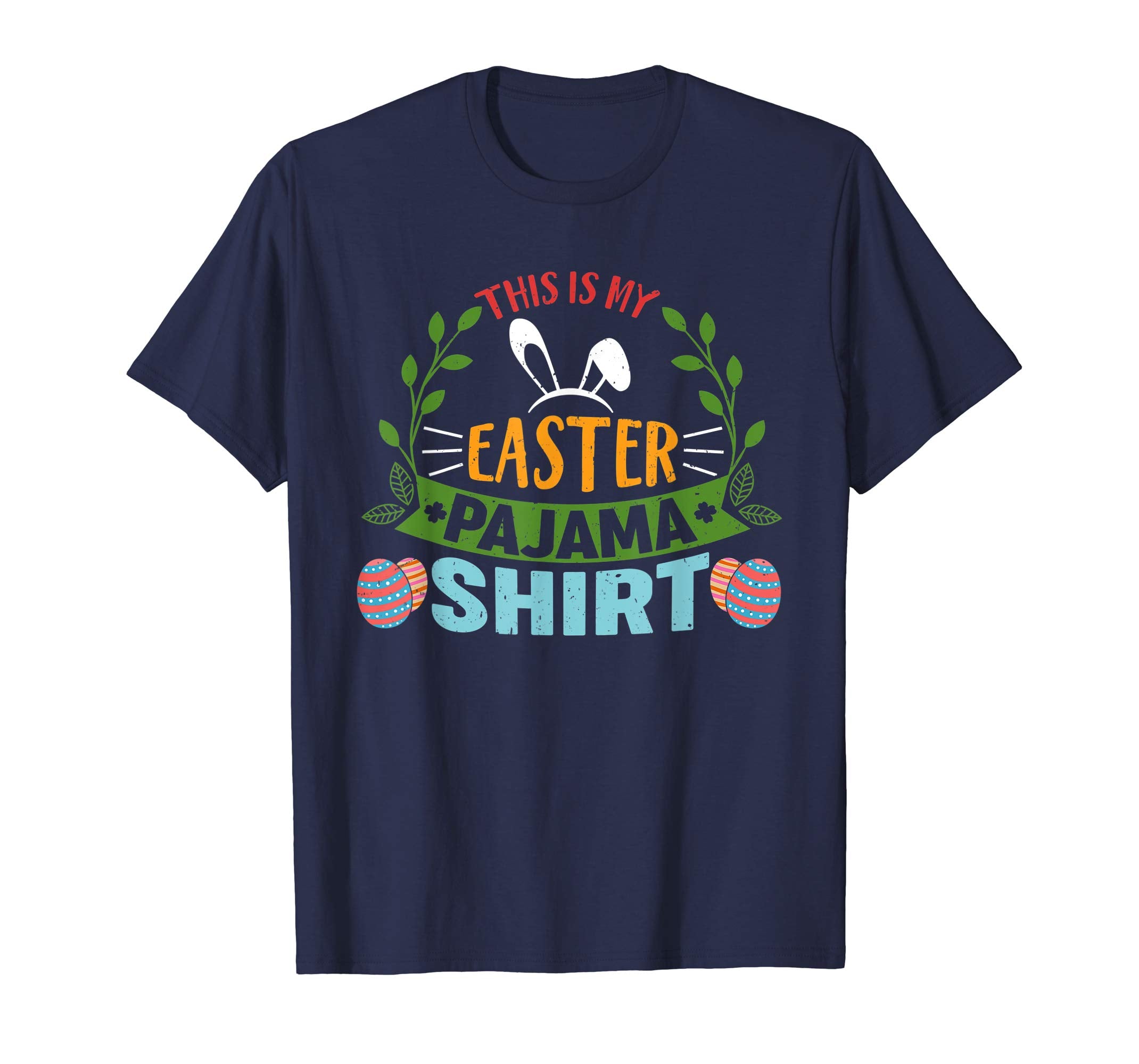 This Is My Easter Pajama Shirt Funny Easter Gifts TShirt