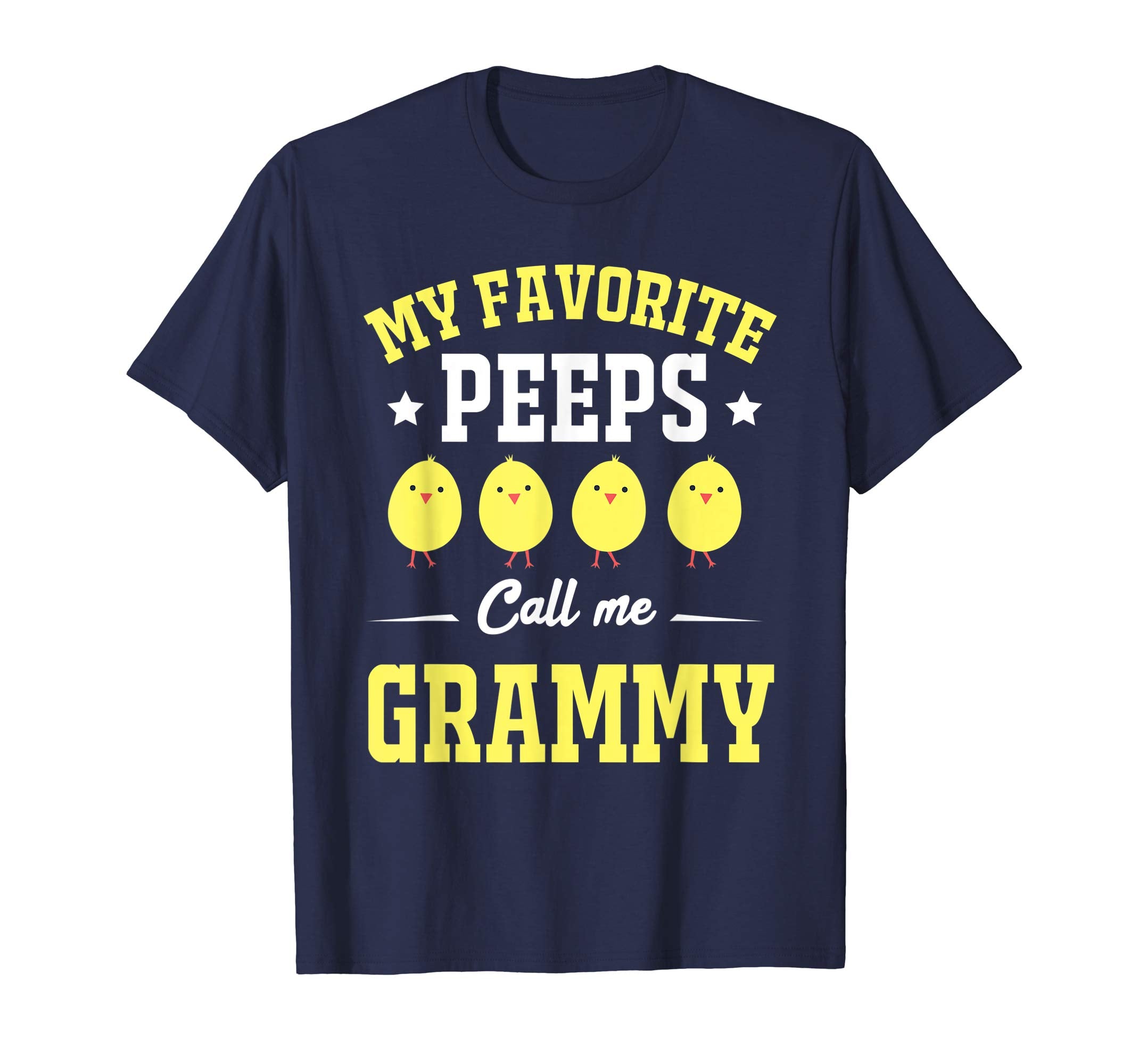 My Favorite Peeps Call Me Grammy Easter Day T-Shirt