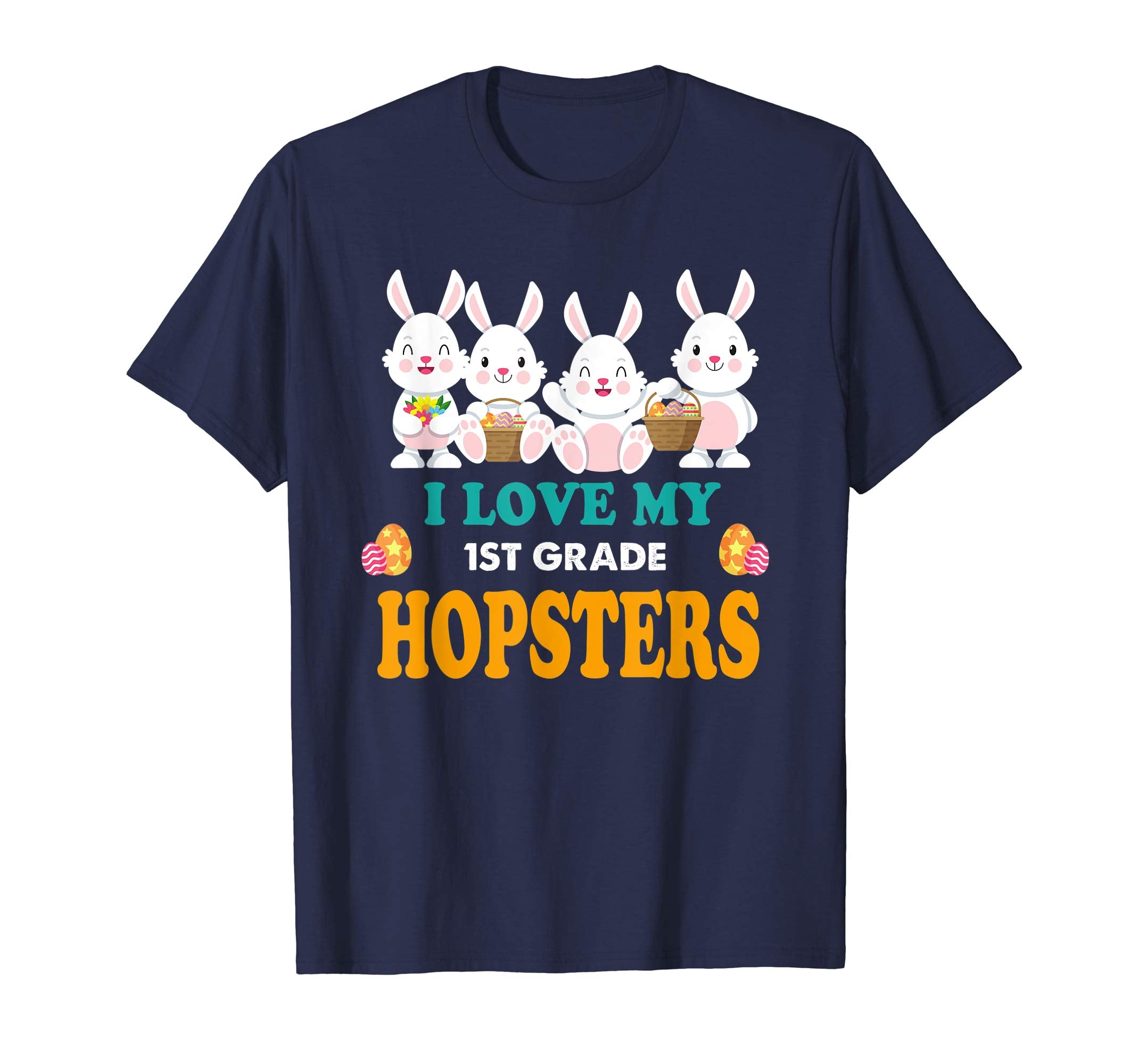 I Love My 1st Grade Teacher T-Shirt Funny Easter Shirt Gifts