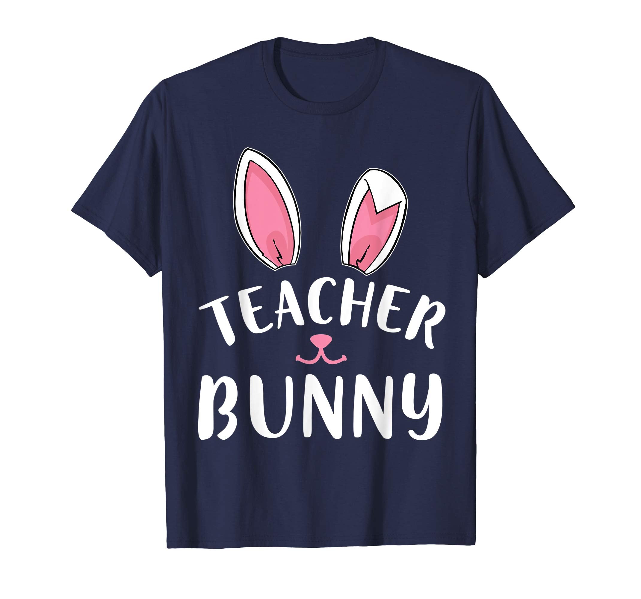 Lovely Bunny Rabbit Face Happy Easter Shirt Teacher Bunny