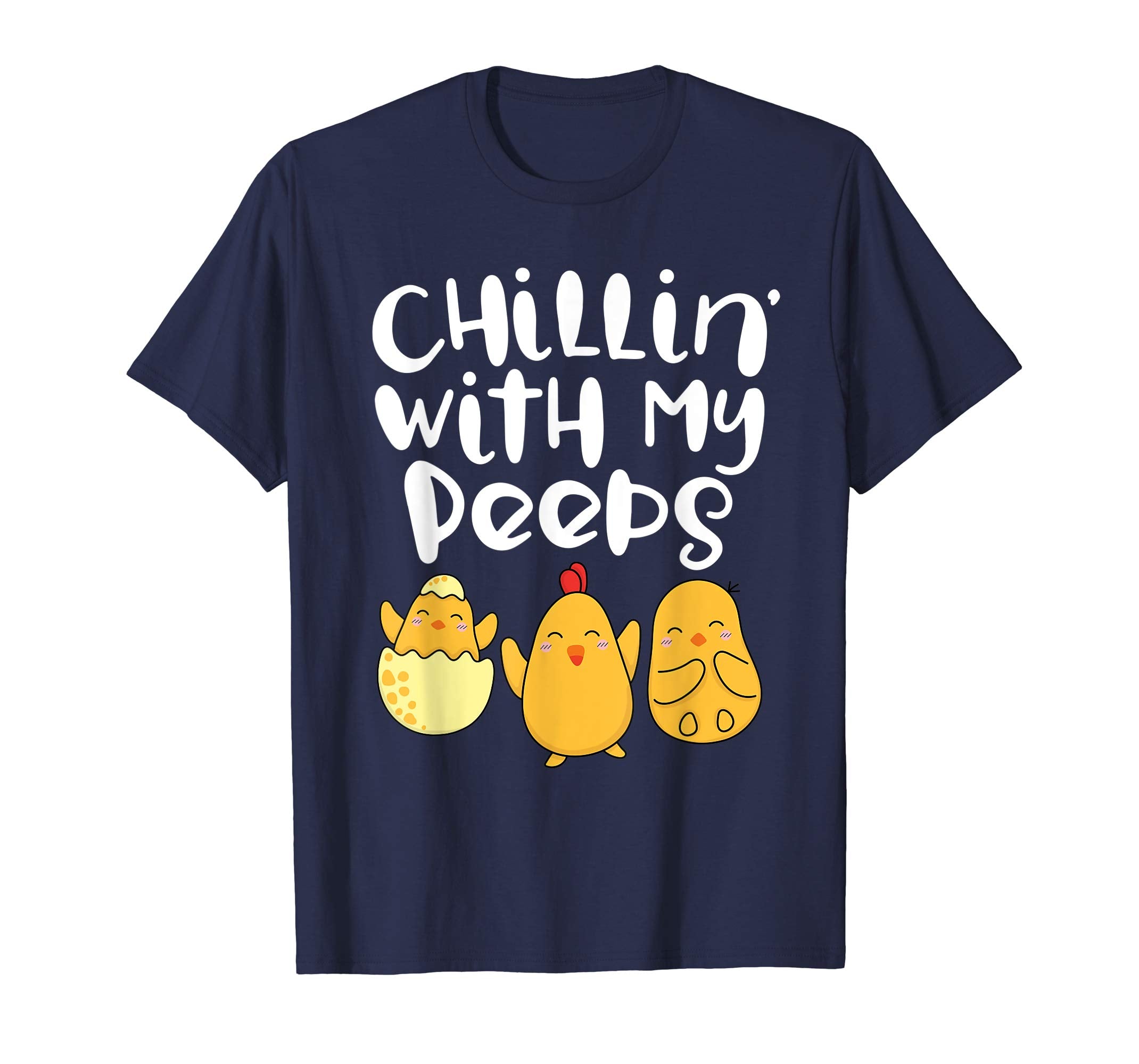 Chillin With My Peeps Happy Easter Kids Boys Girls T Shirt