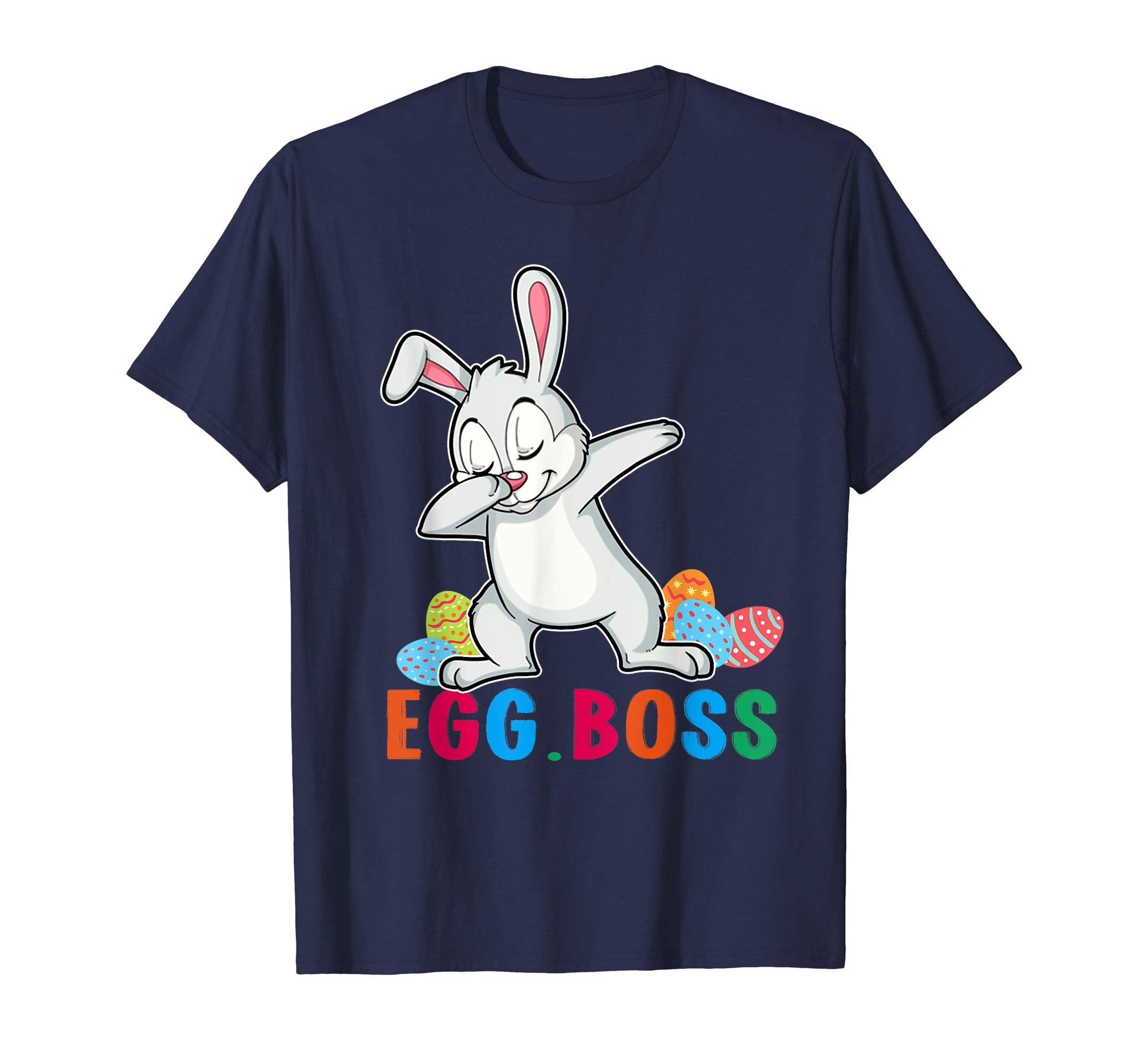 Funny Bunny Dab Dabbing Dance Egg Boss Easter T-Shirt