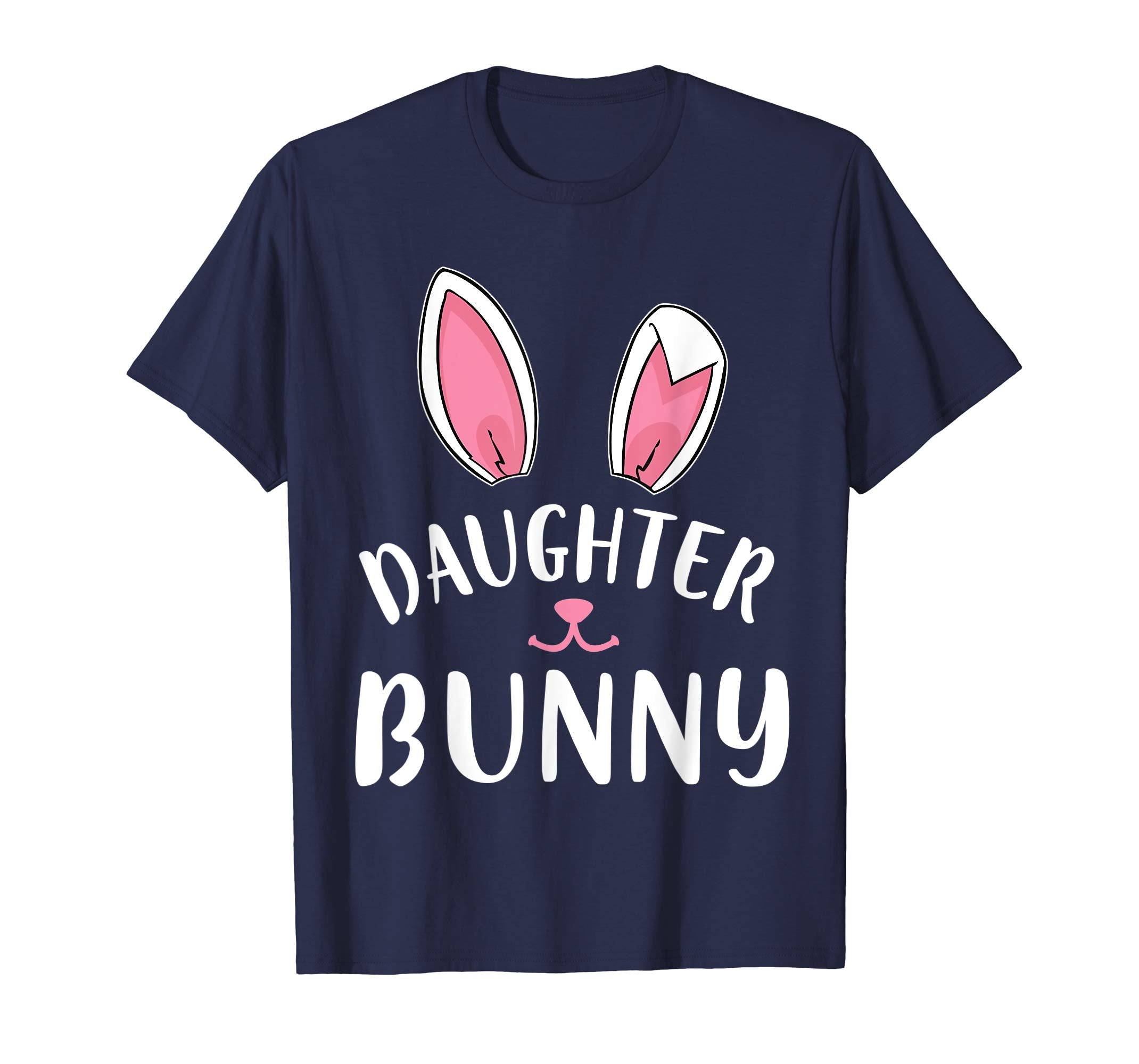 Lovely Bunny Rabbit Face Happy Easter Shirt Daughter Bunny