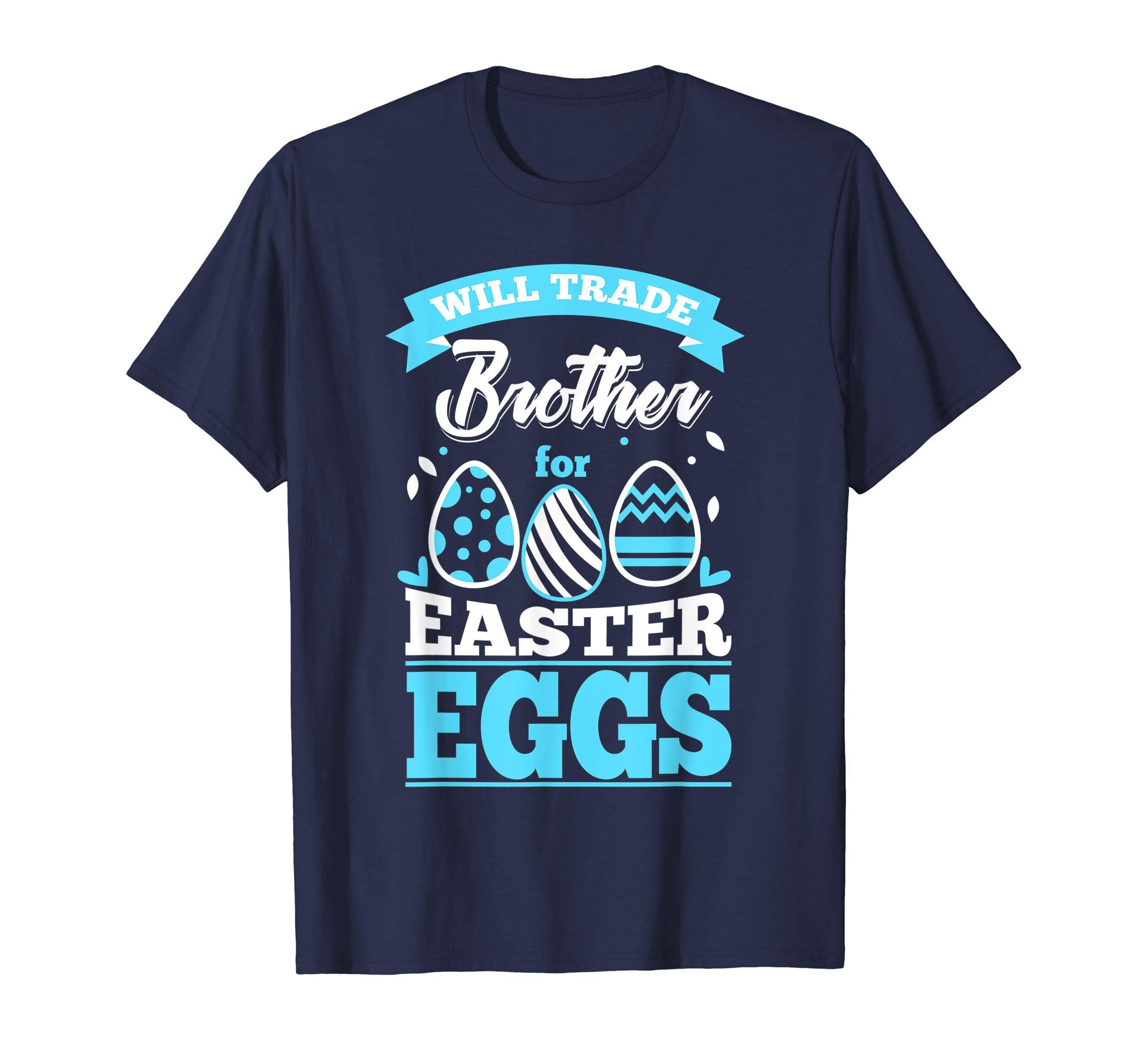 Girls Easter Bunny Shirt Happy Easter Will Trade Brother Tee