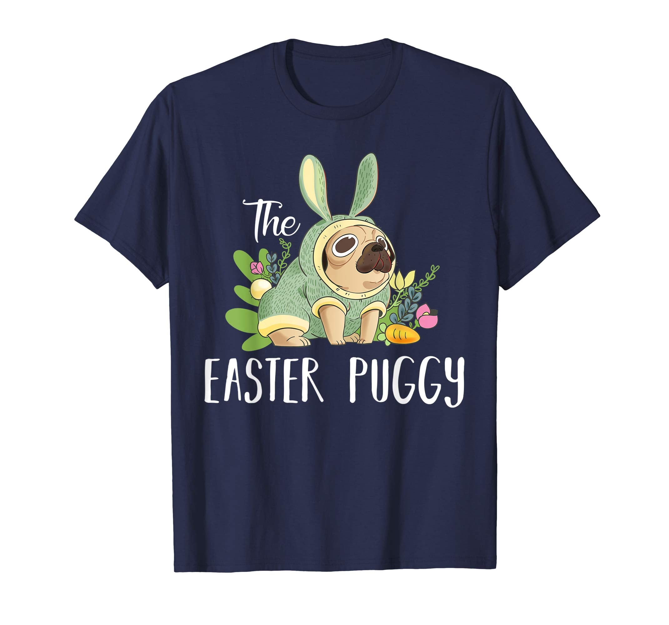 The Easter Puggy Pug Bunny Funny Gift