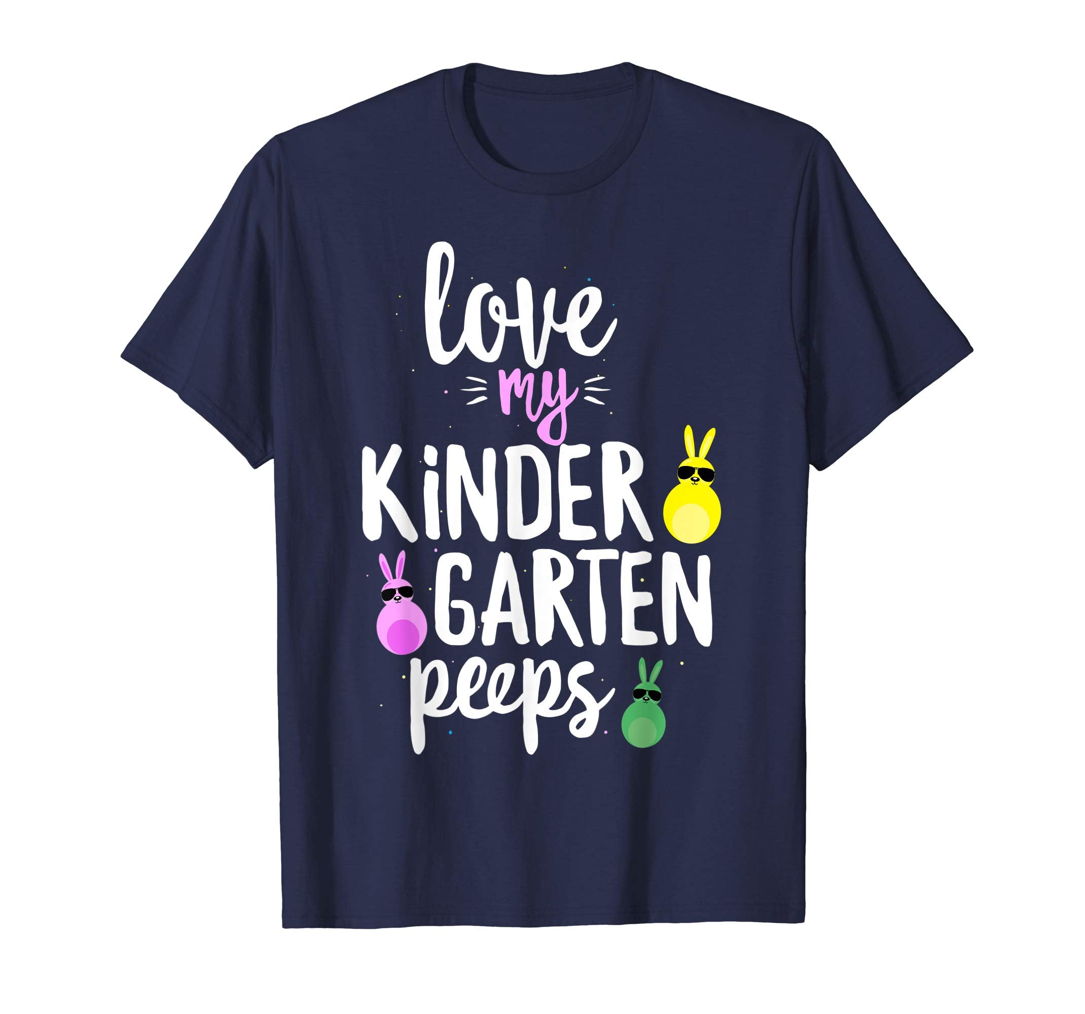 Love My Kindergarten Peeps Easter Teacher Bunny T-shirt