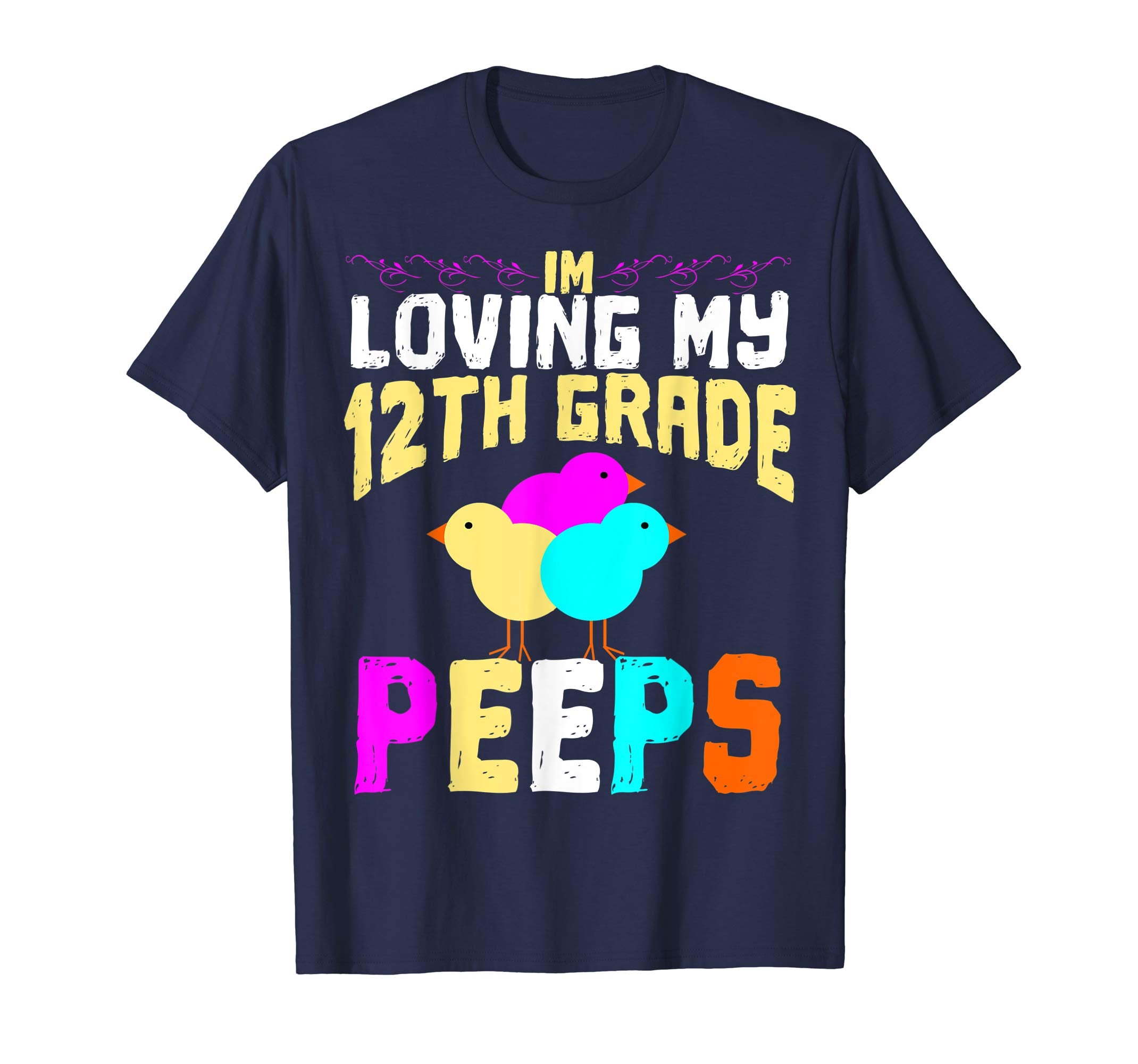 12th Grade Peeps Easter TShirt Teacher Gift