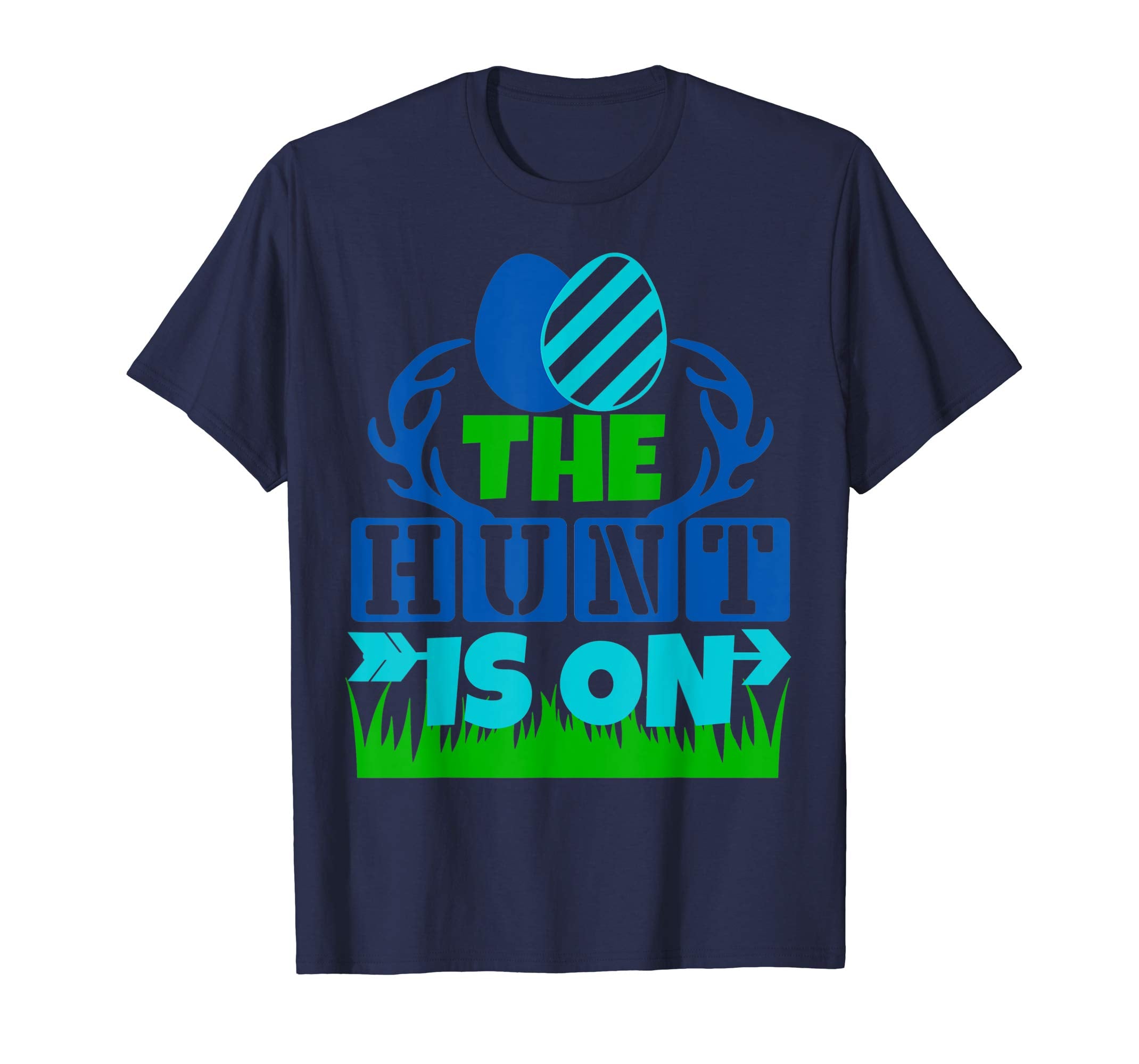 The Hunt Is On Funny Egg Hunting Easter 2019 Gift T-Shirt