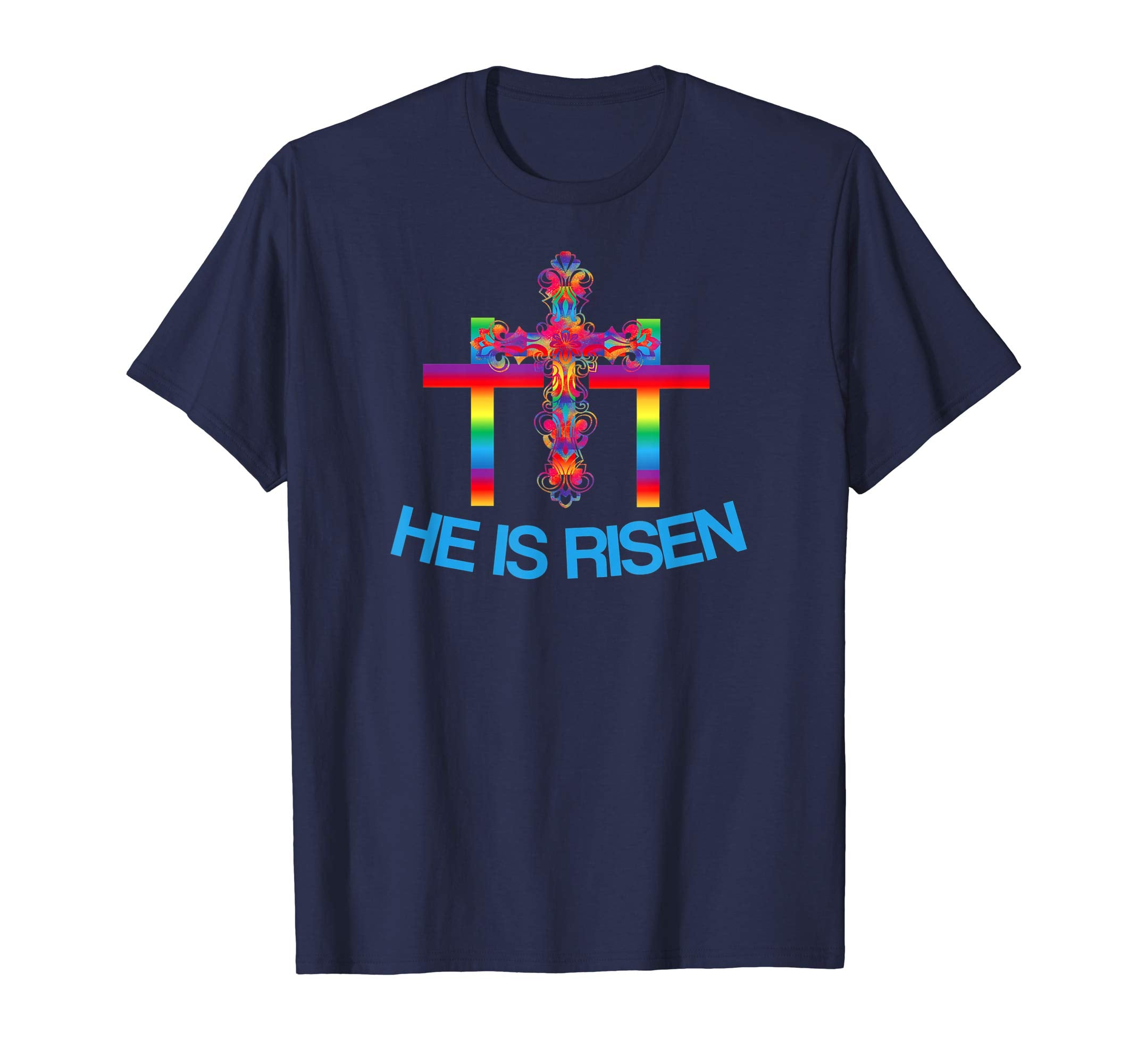 Christian Easter Shirts Colorful Rainbow Cross-He Is Risen