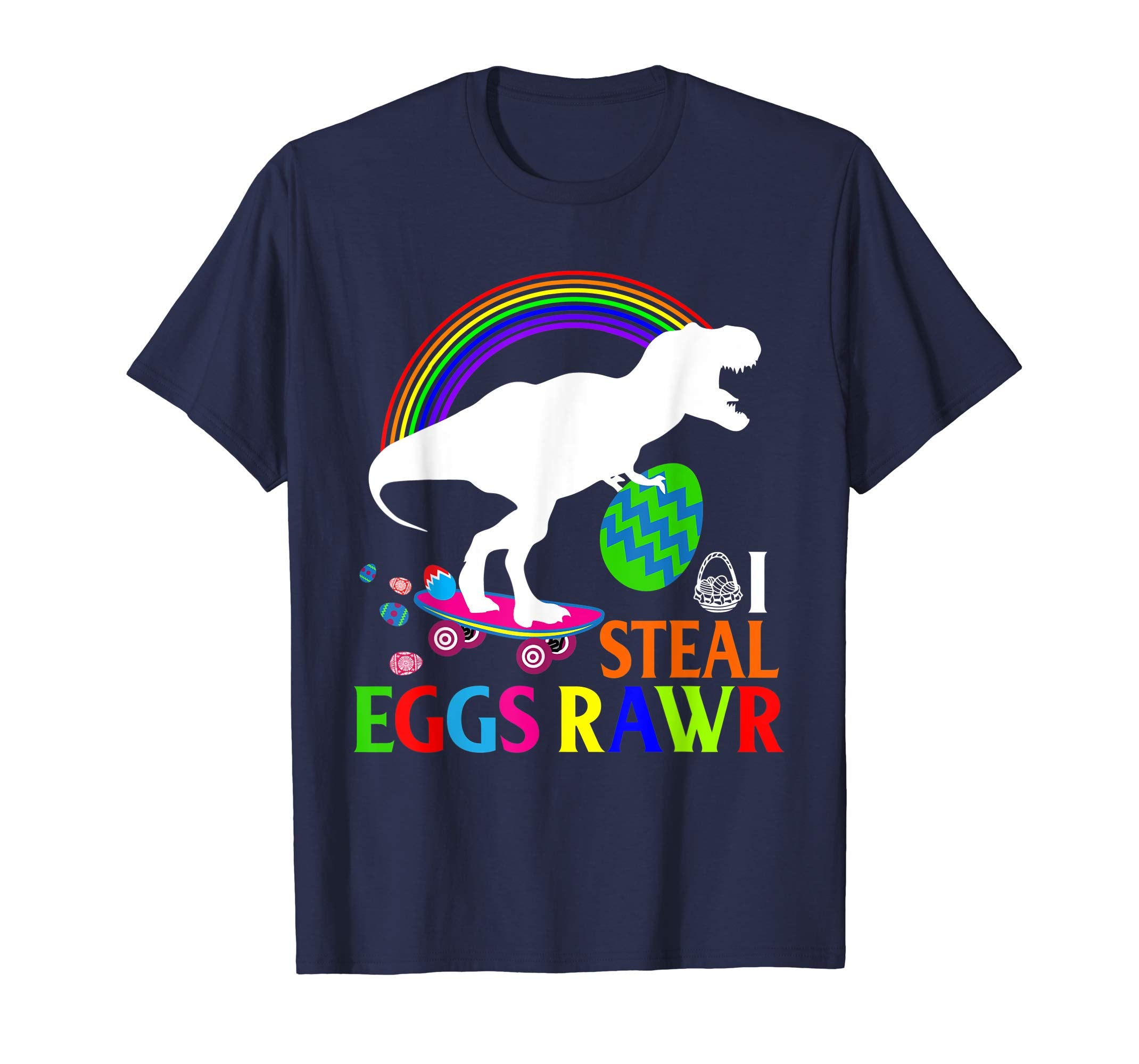 I Steal Eggs Rawr Shirt T Rex Dinosaur Easter Bunny Egg Kids