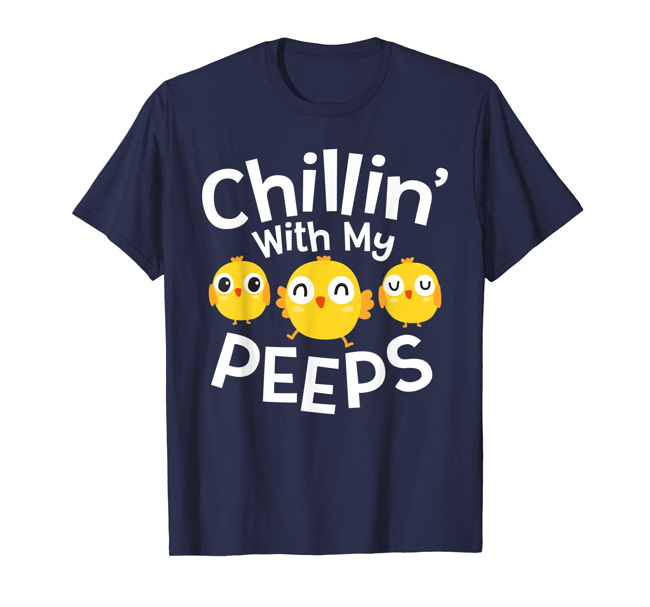 Chillin With My Peeps Happy Easter Kids Boys Girls T Shirt