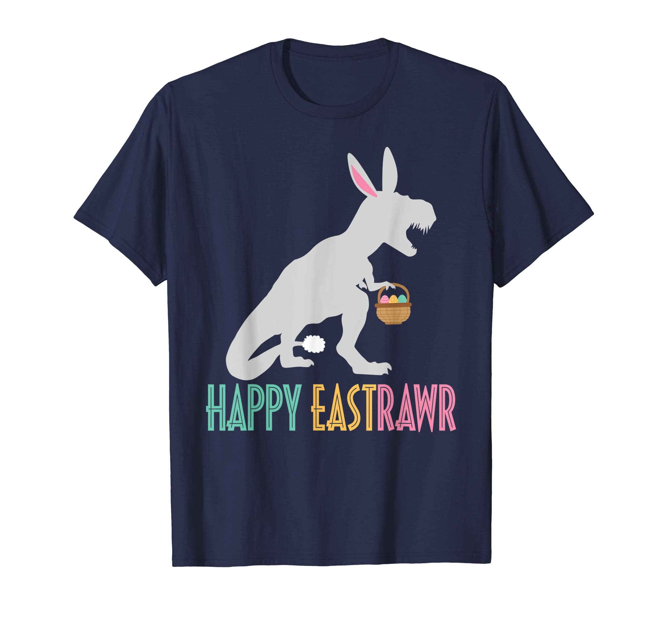 Happy Eastrawr T Rex Bunny Egg Easter Funny Shirt