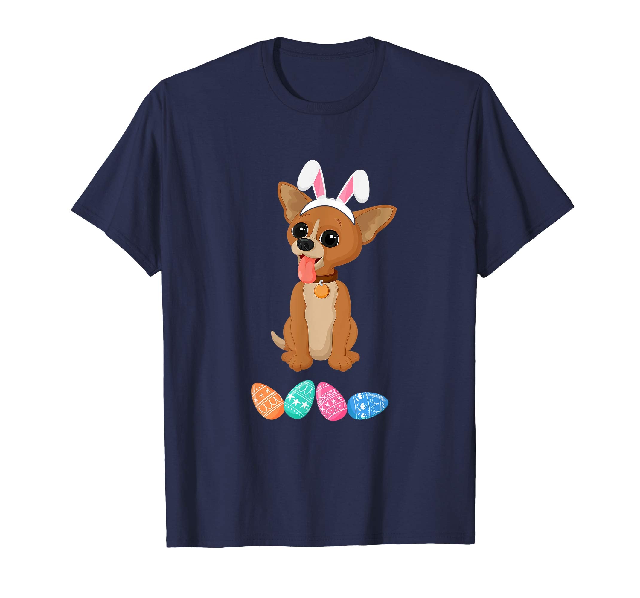 Funny Easter Chihuahua With Bunny Ears And Eggs T Shirt