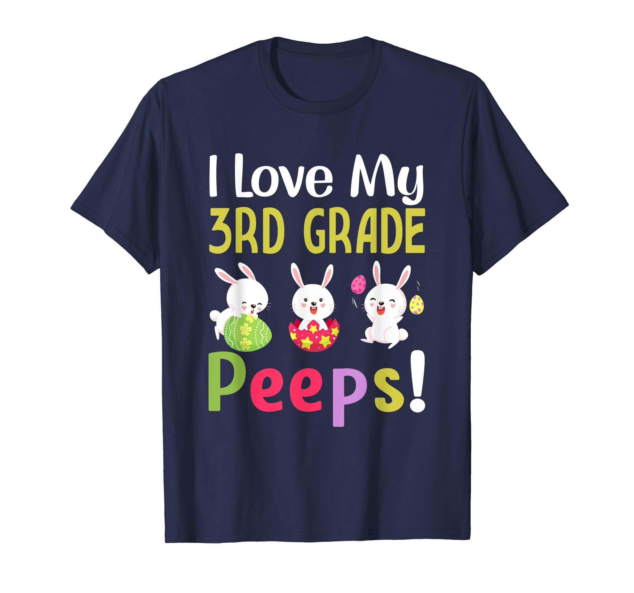 I Love My 3Rd Grade Peeps Happy Easter Teacher Tshirt
