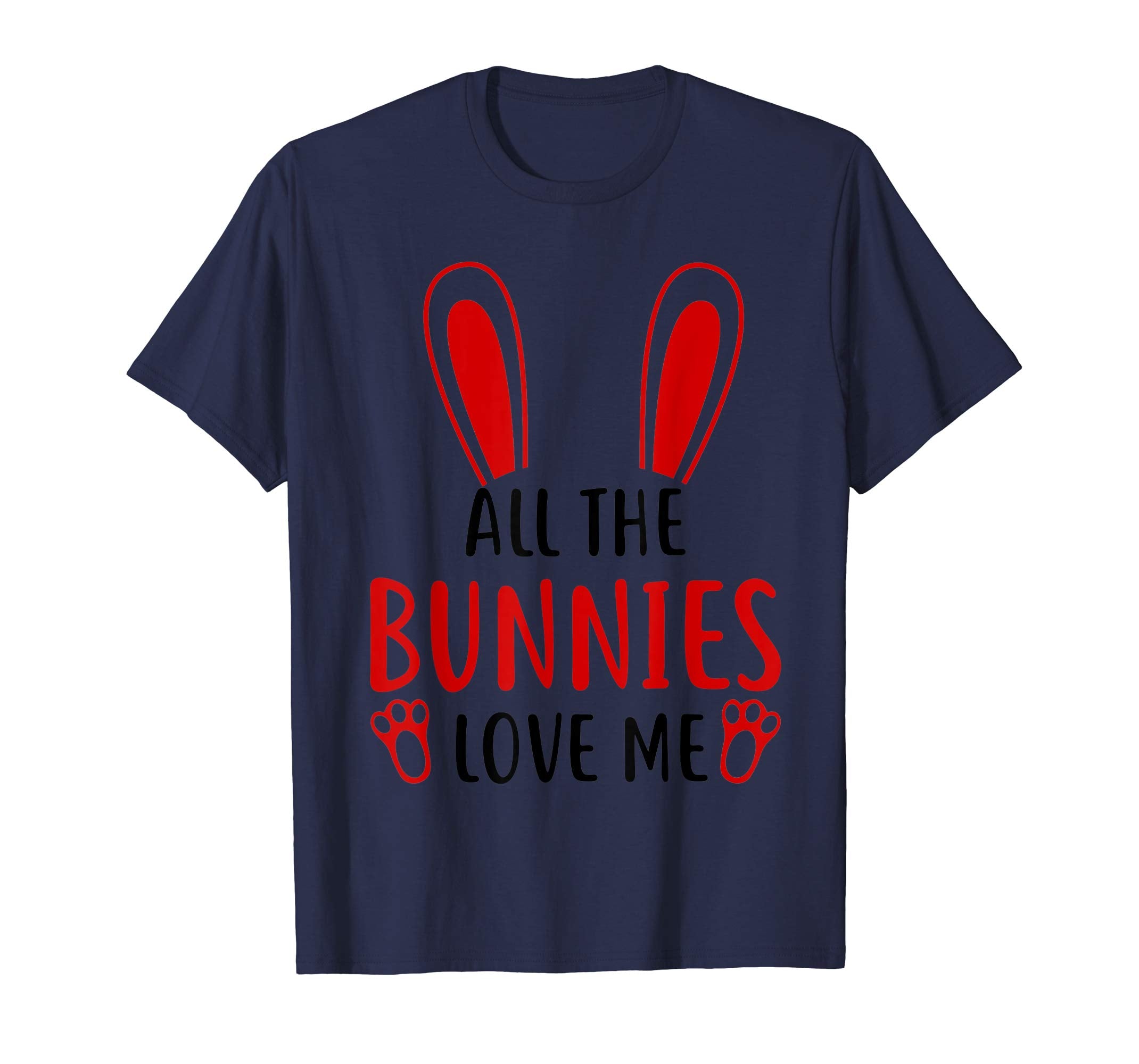 All The Bunnies Love Me Easter Day T-Shirts Gift Kids Girls