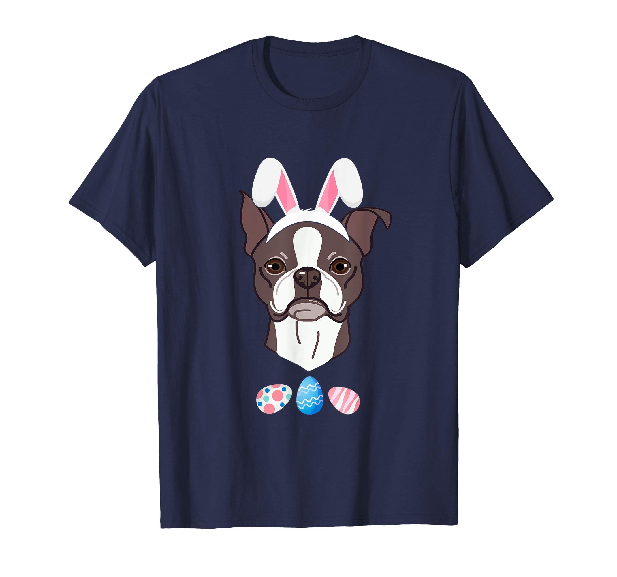 Funny Easter Boston Terrier With Bunny Ears And Eggs T Shirt