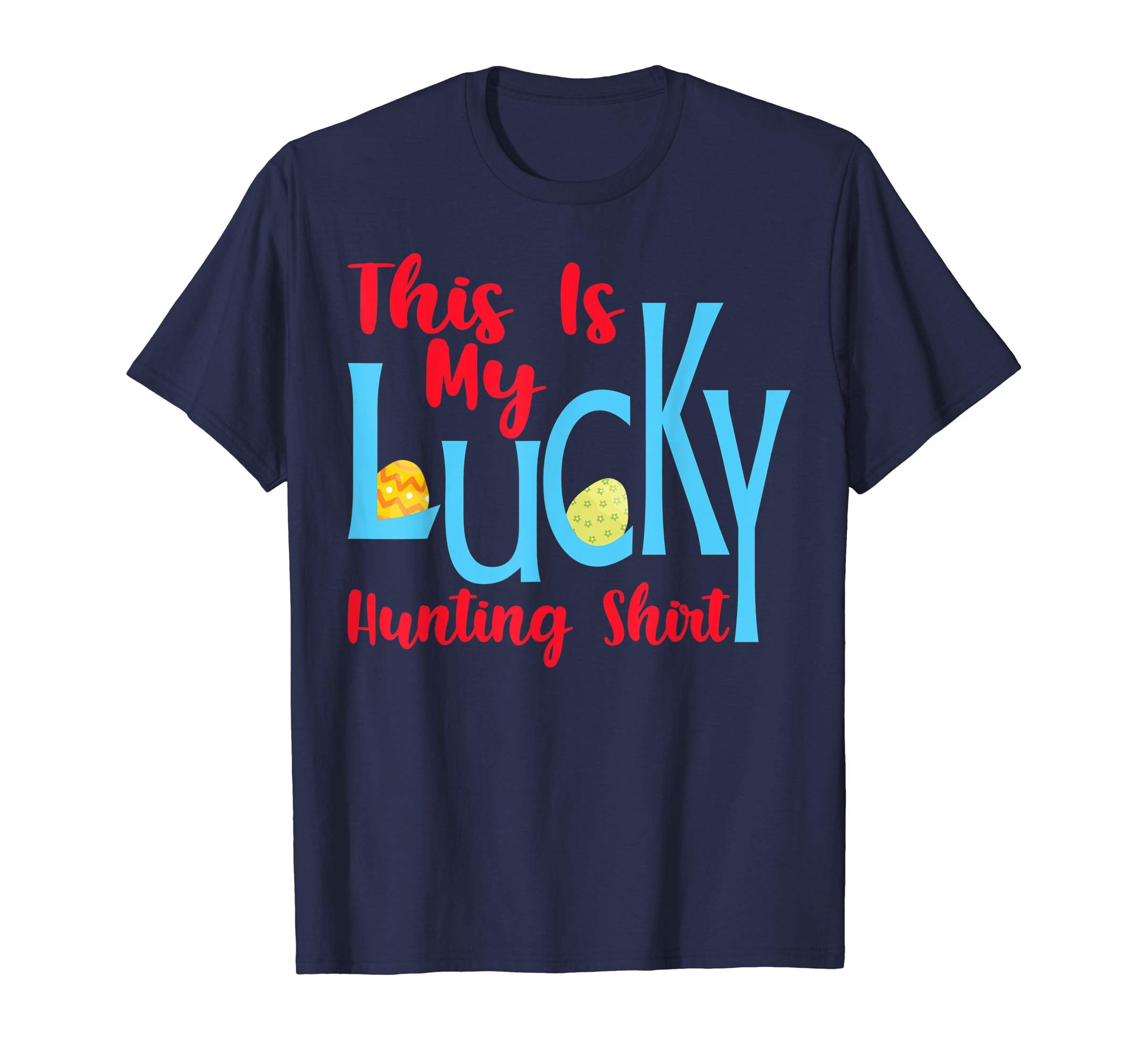 Kids This Is My Lucky Hunting Shirt Easter Egg Hunting Gifts