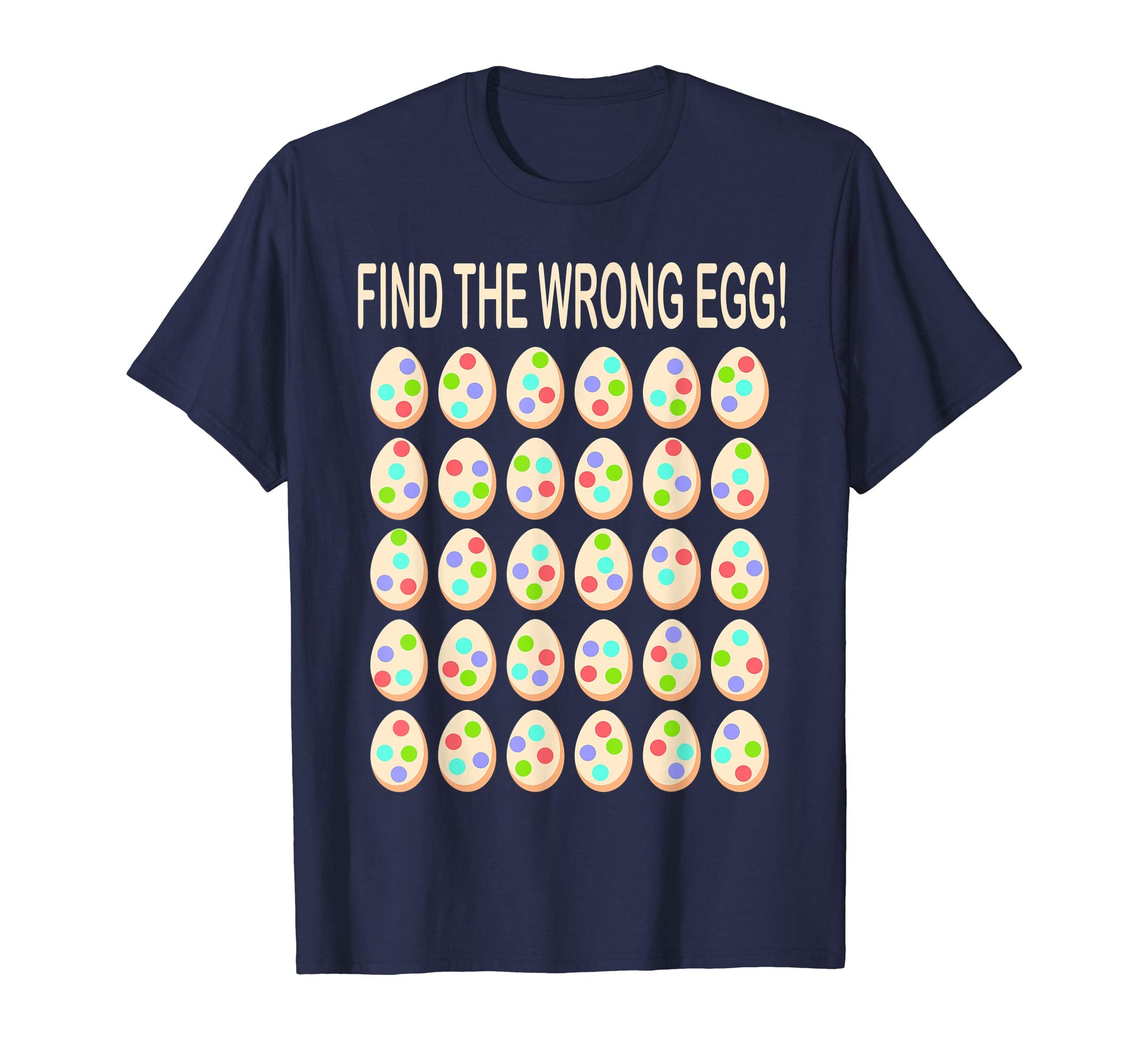 FIND THE WRONG EGG! funny Easter Egg T-Shirt mystery
