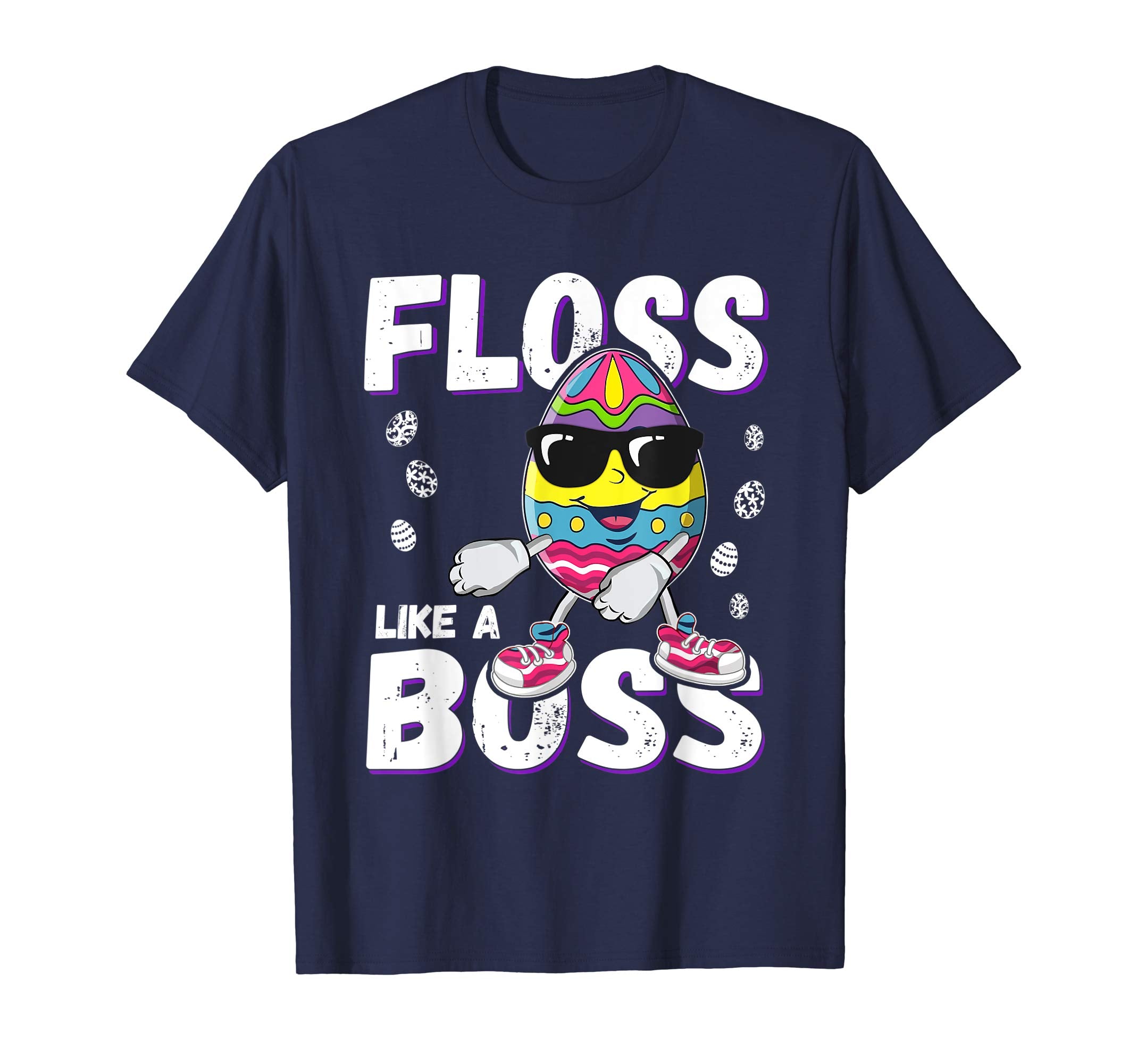 Egg Easter Floss Like A Boss Funny T Shirt For men women kid