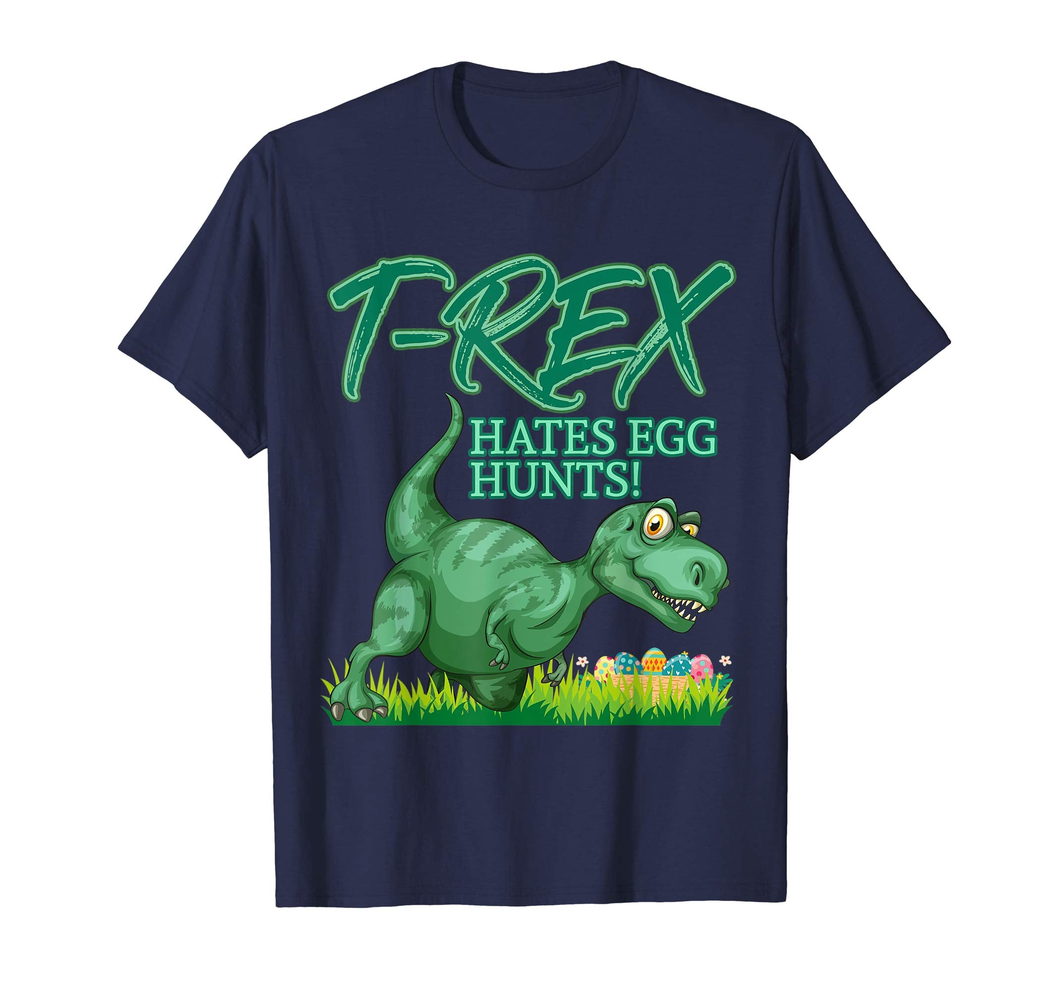 Funny Dinosaur Easter T-shirt T-rex Hates Egg Hunts Tee