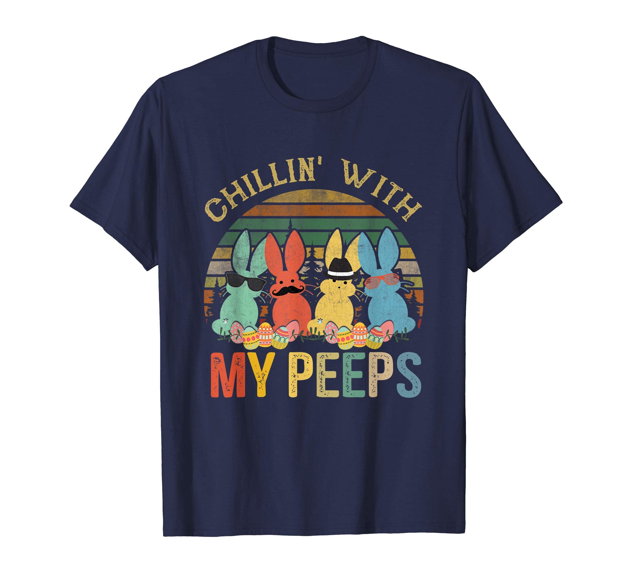 Chillin' With My Peeps Funny Vintage easter T Shirt