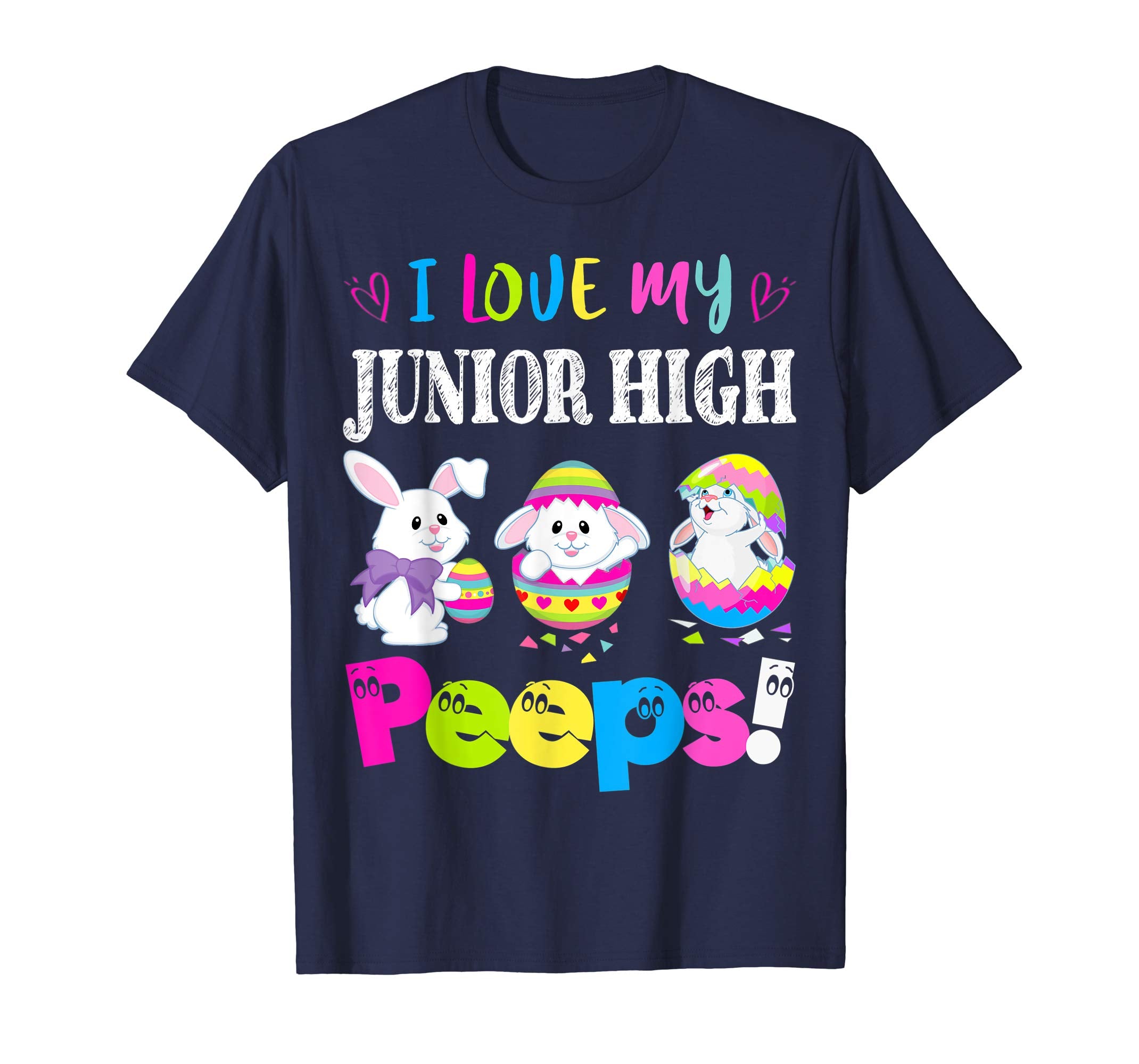 I Love My Junior High Peeps Easter Bunny Gift T-Shirt