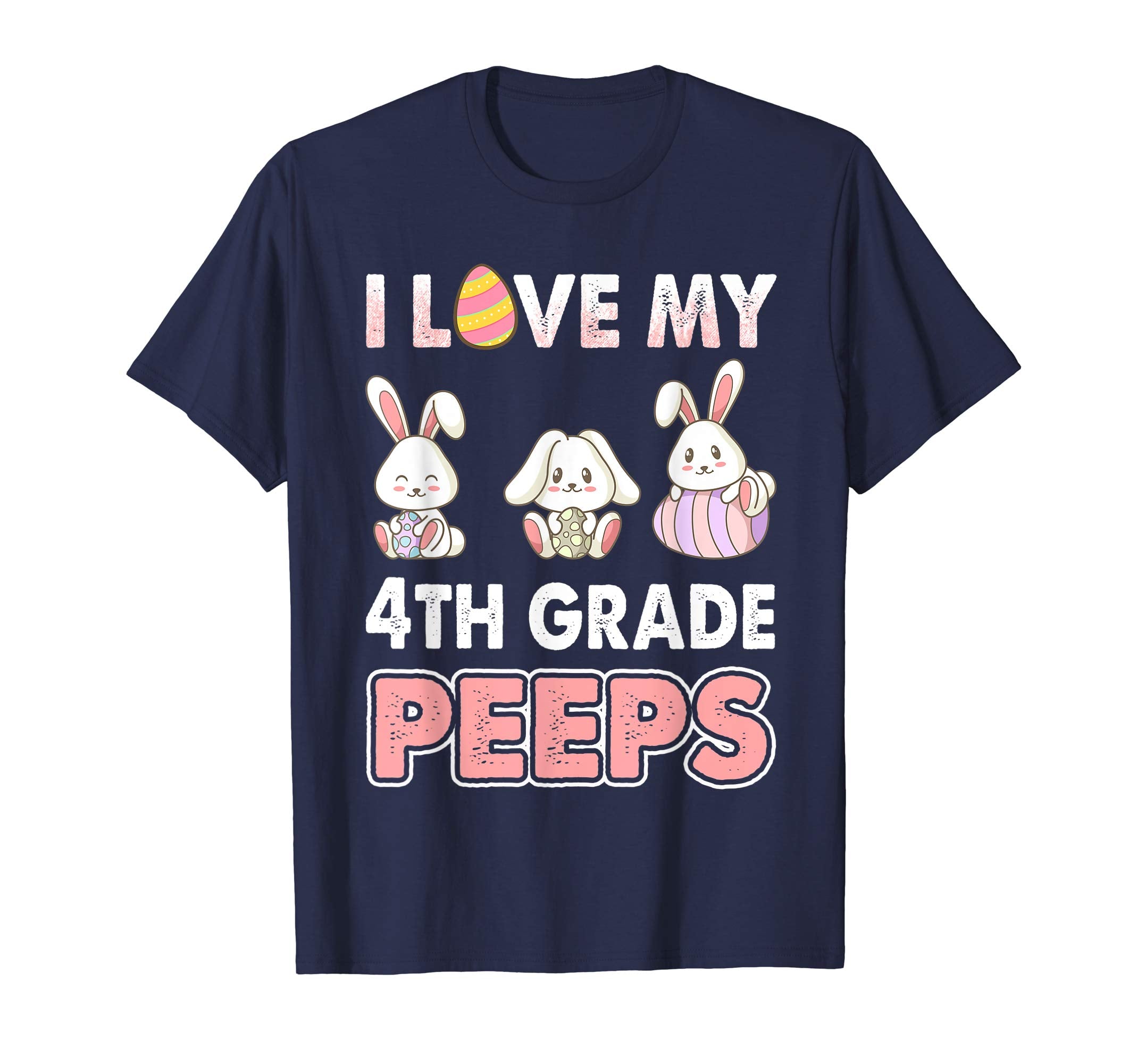 I Love My 4th Grade Peeps Easter Day T-Shirt