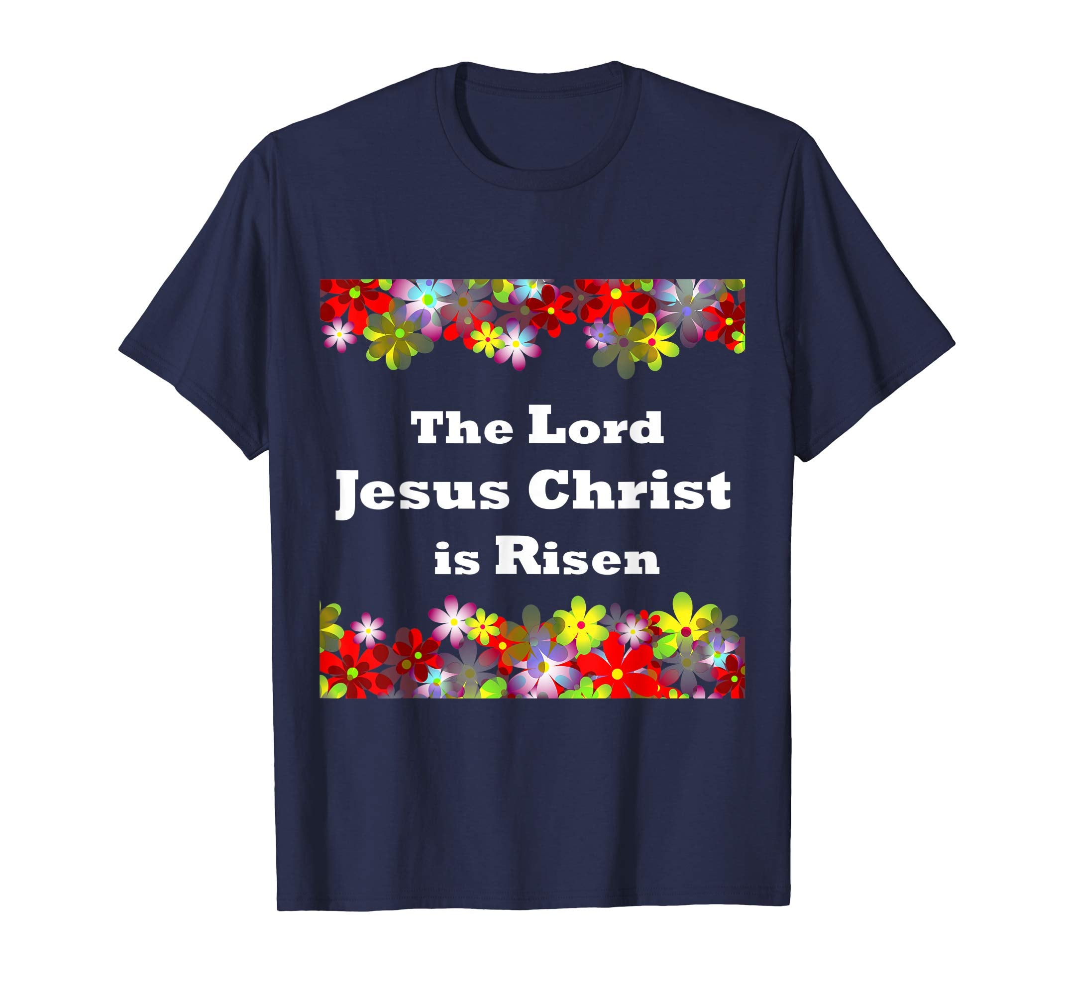 Jesus Christ He is Risen Floral Christian Easter T shirt Tee