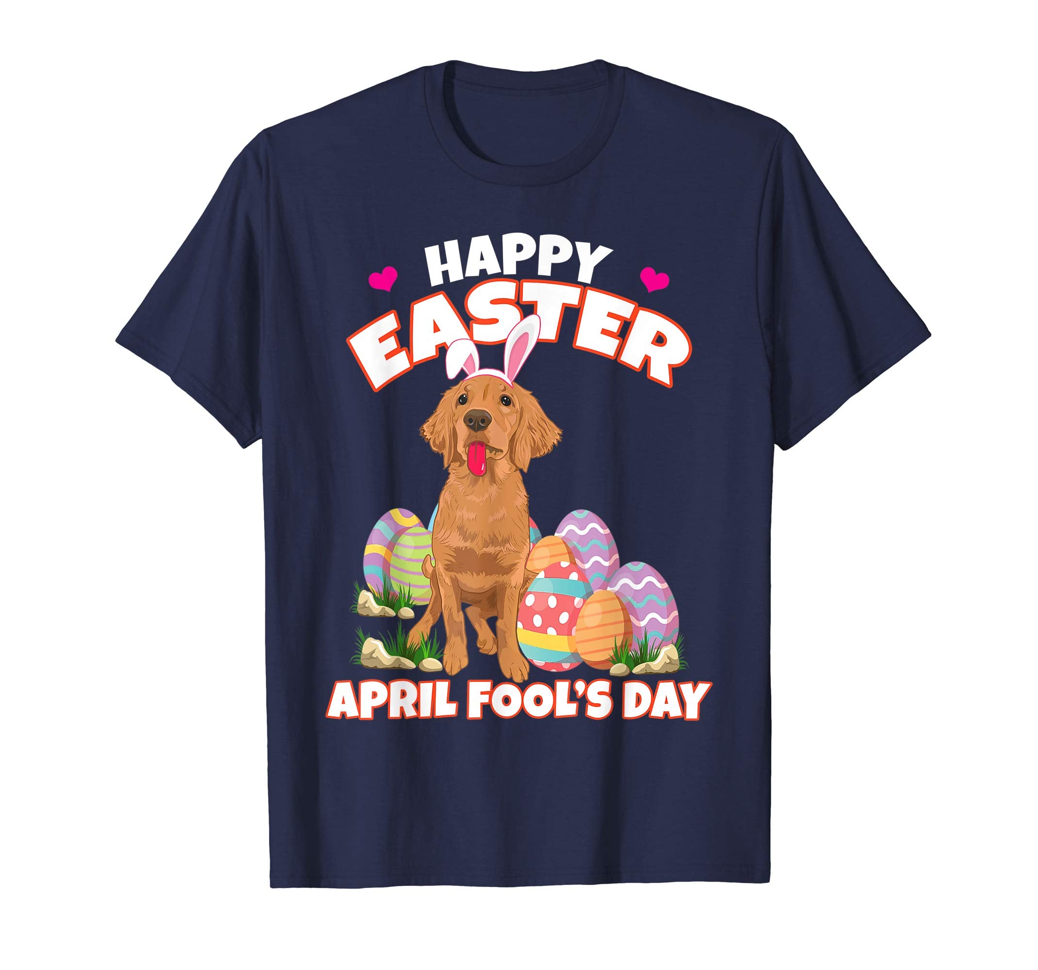 Happy Easter April Fool's Day Funny Golden Retriever T Shirt