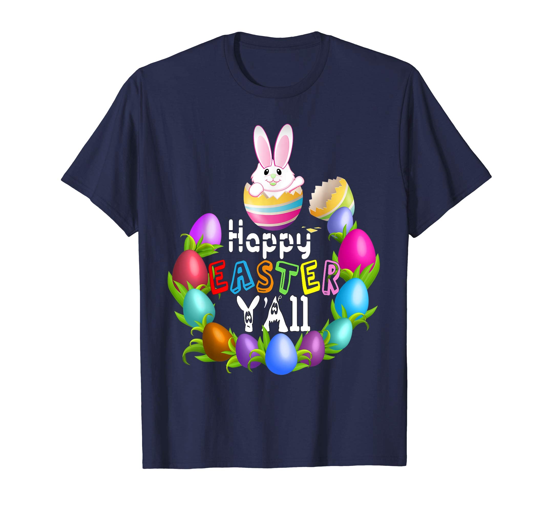 HAPPY EASTER Y'all Shirt Egg Hunt Bunny Shirt Women Men Kids