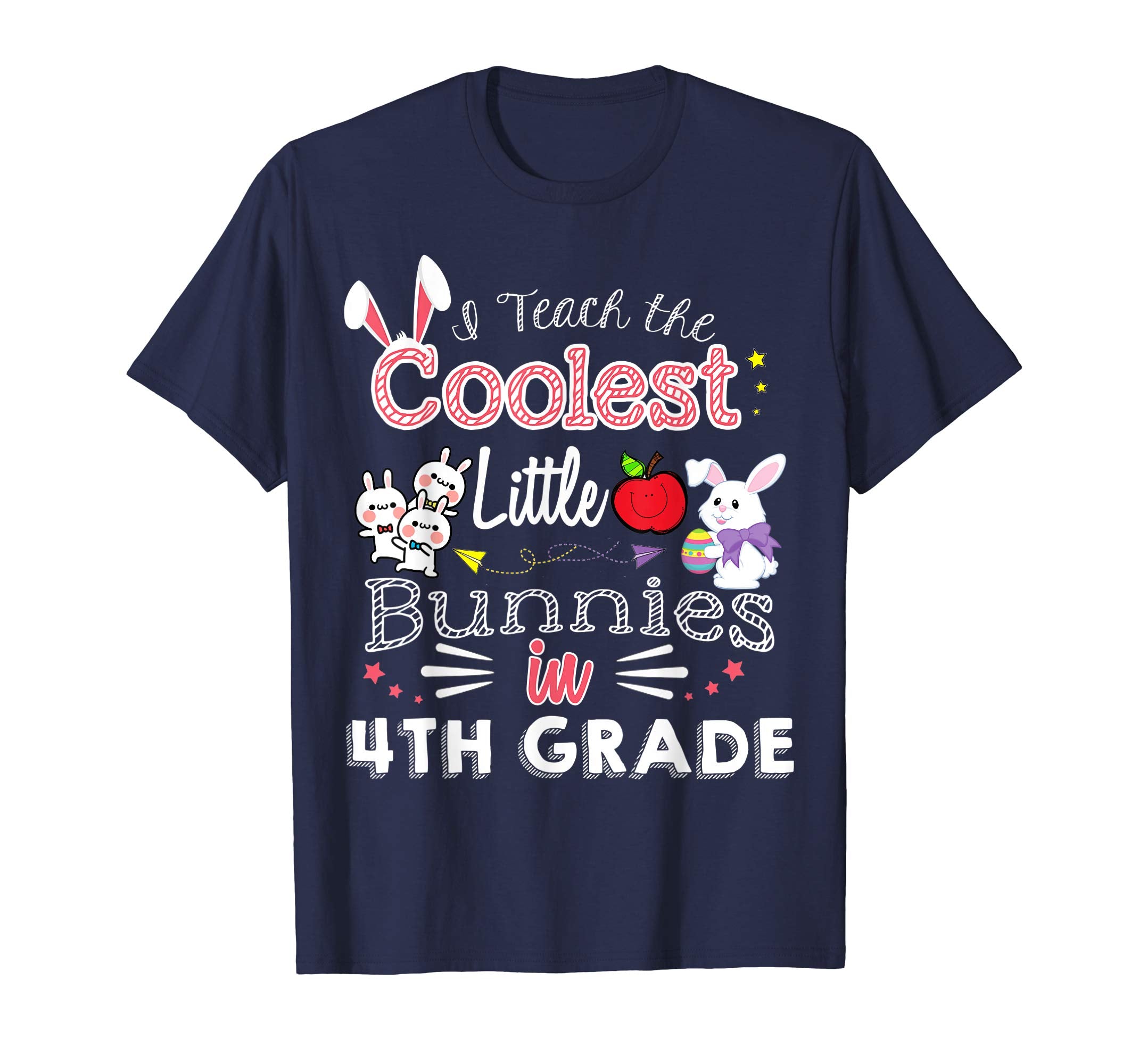 Easter 4th Grade Teacher T Shirt Cutest Easter Shirts