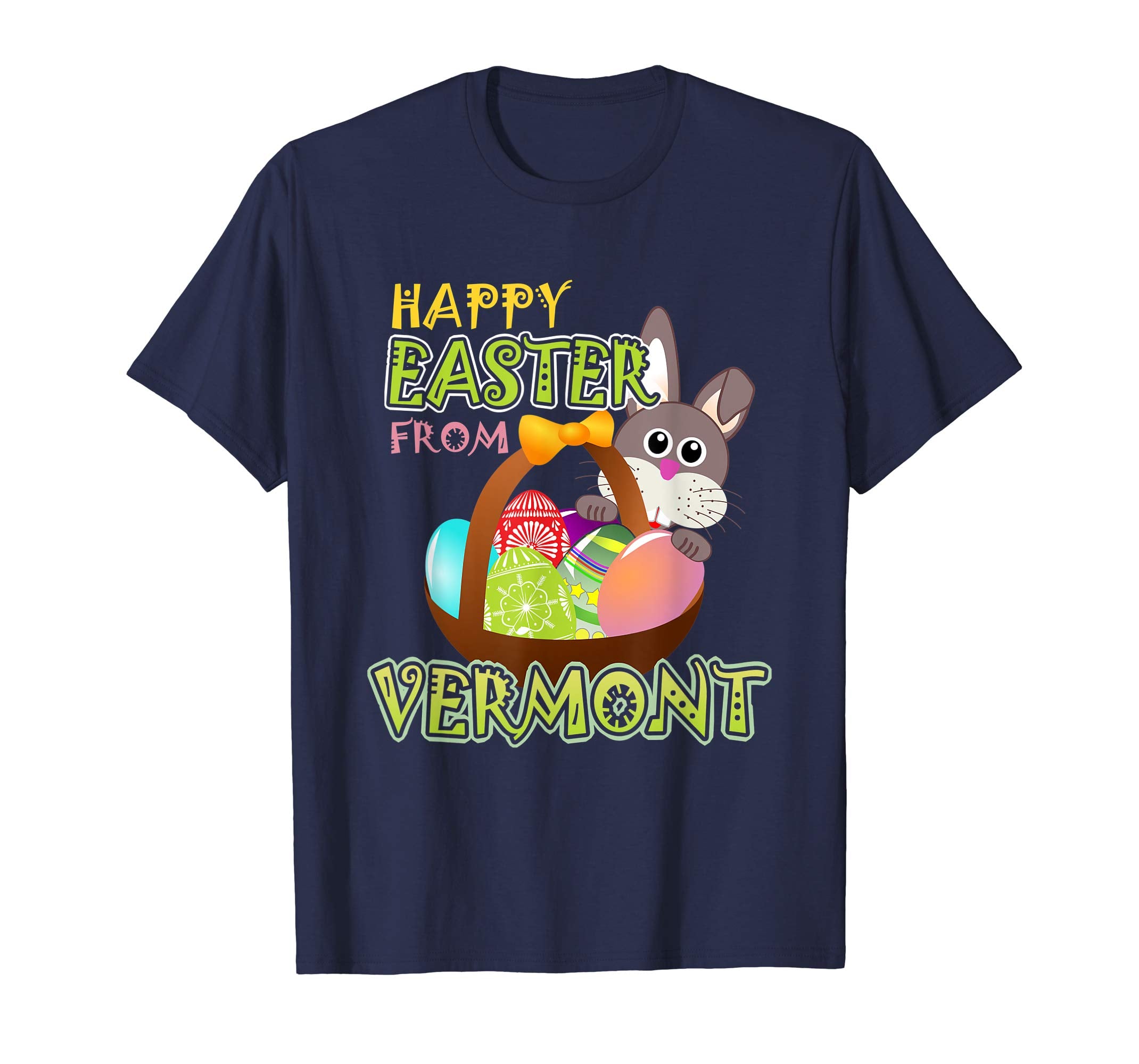 Happy Easter from Vermont Funny States T-Shirt
