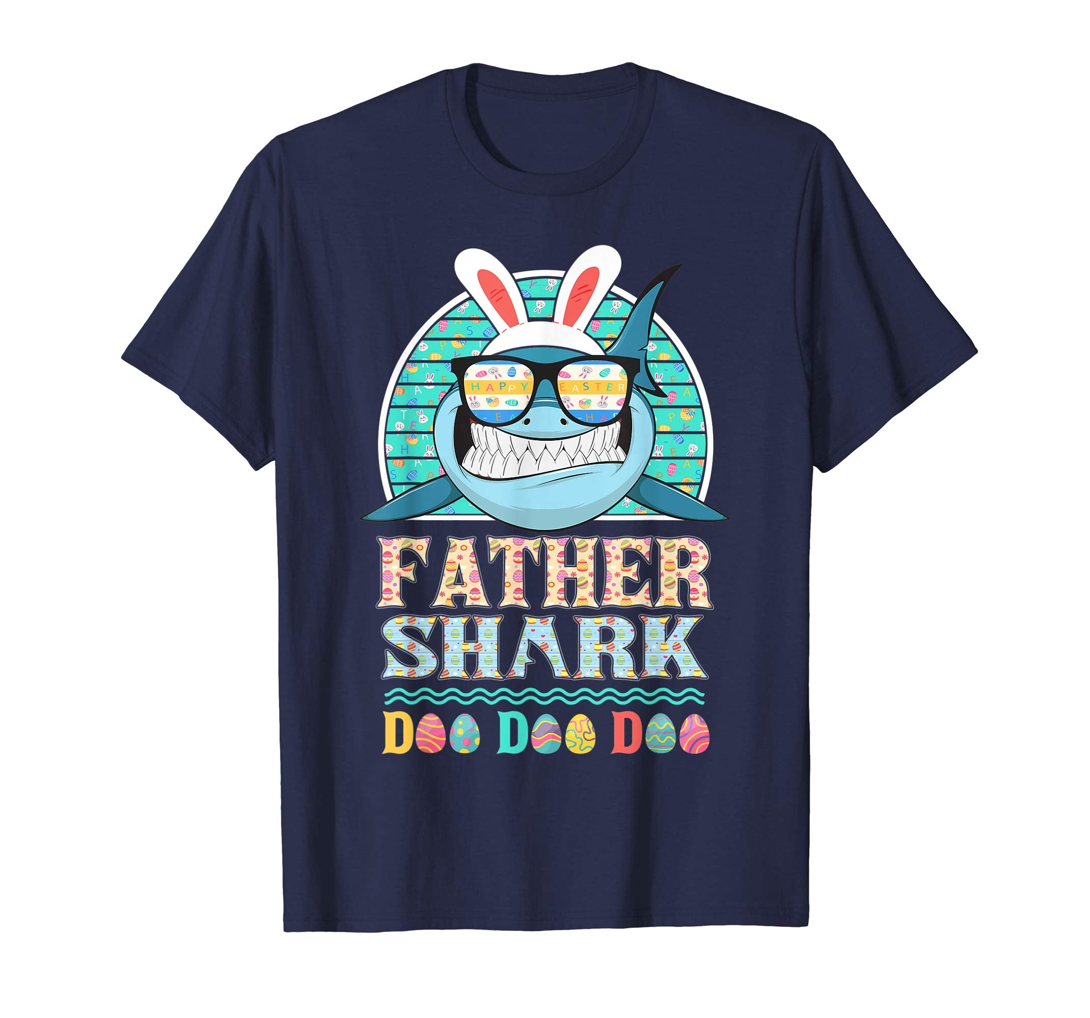 Funny Father Shark Happy Easter Day Gift Family Shirt