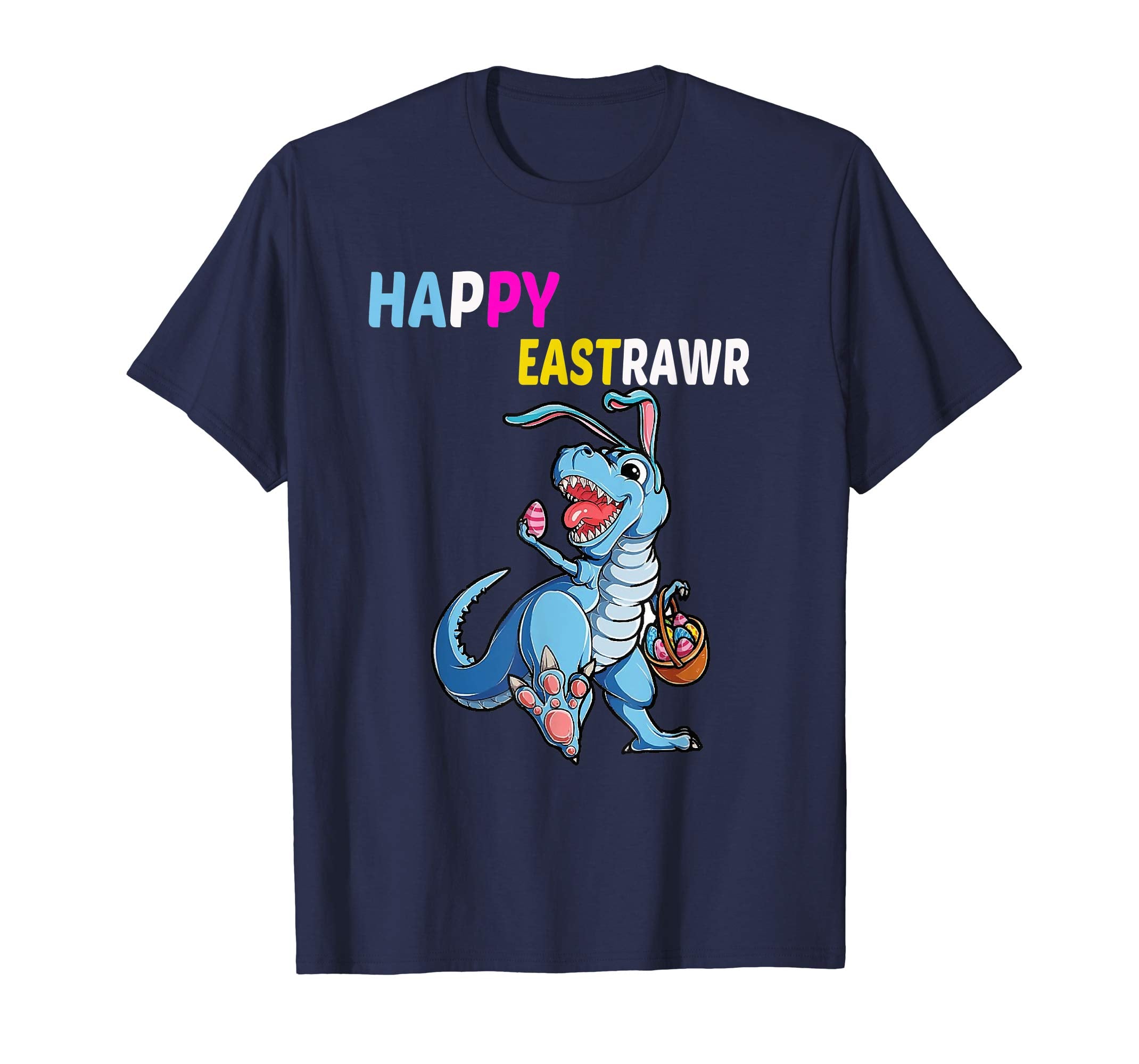 Happy Eastrawr T Rex Dinosaur Easter Bunny Egg Shirt