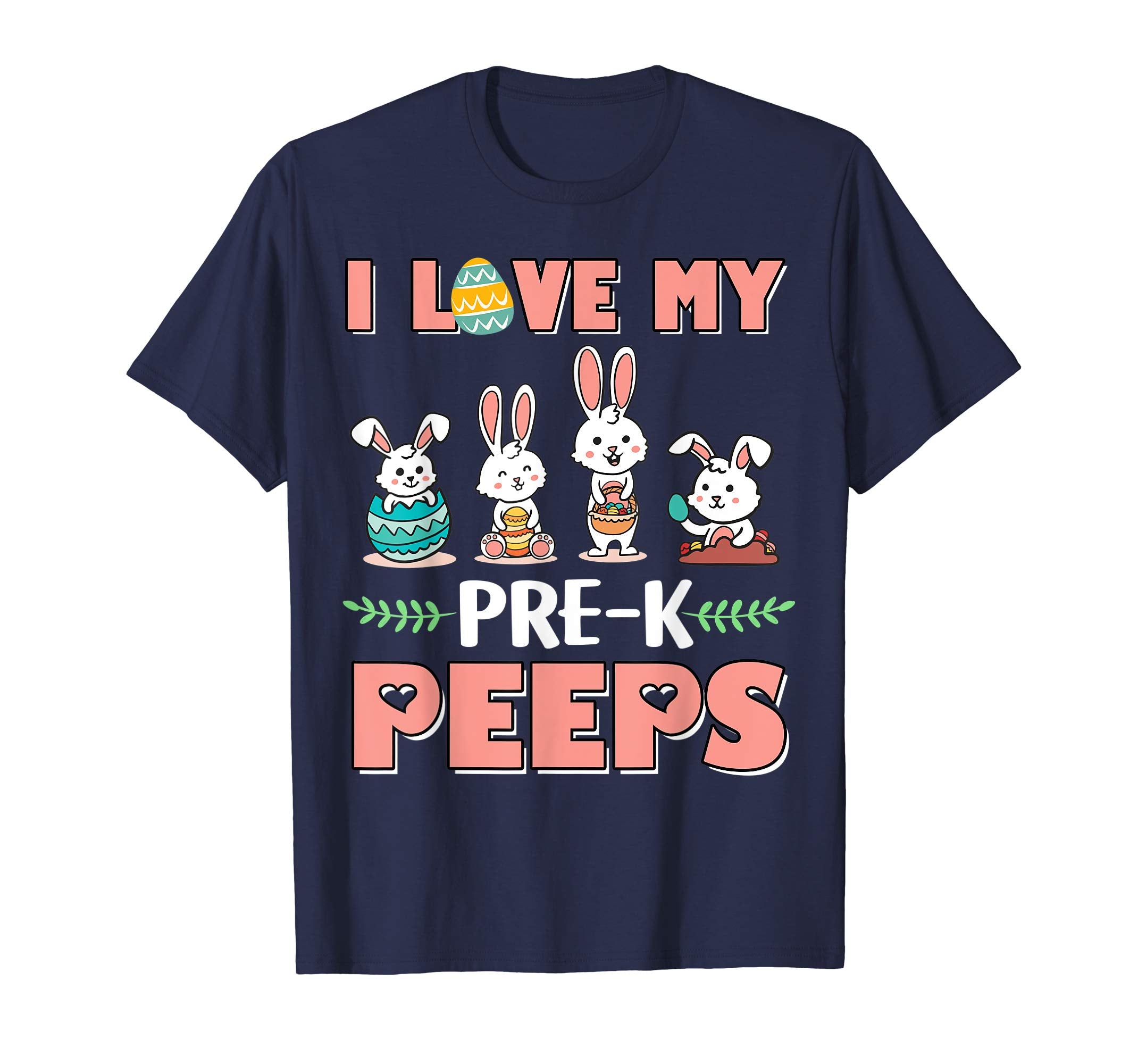I Love My Pre-k Peeps Happy Easter Teacher Shirt
