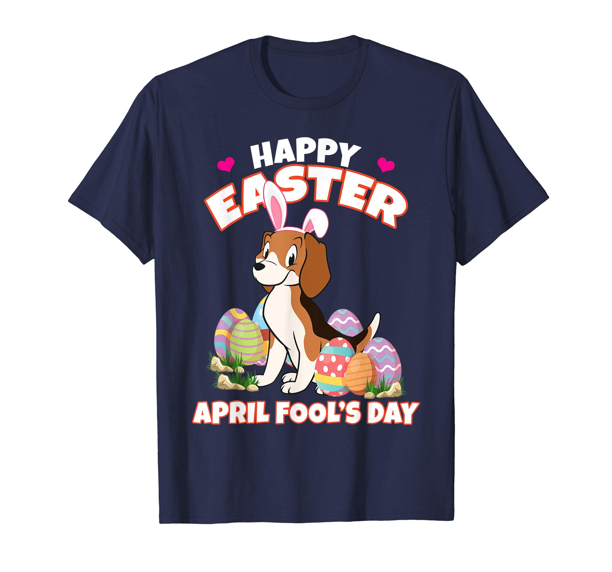 Happy Easter April Fool's Day Funny Beagle T Shirt