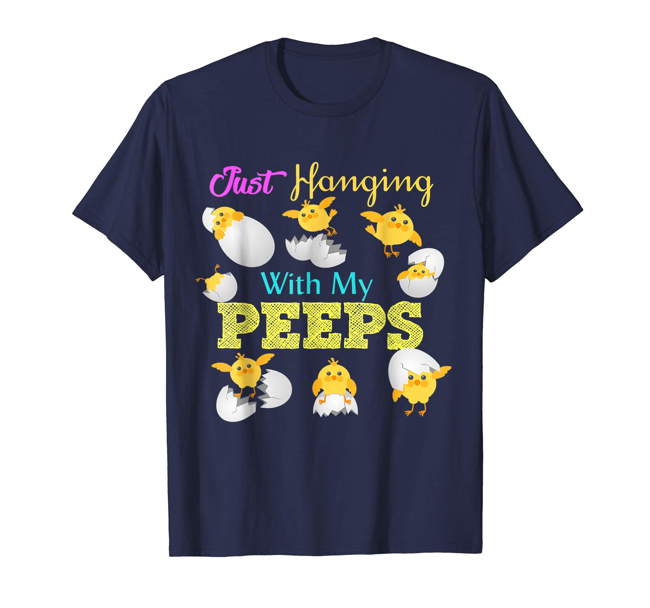 Hanging With My Peeps T-Shirt - Funny Easter Peeps