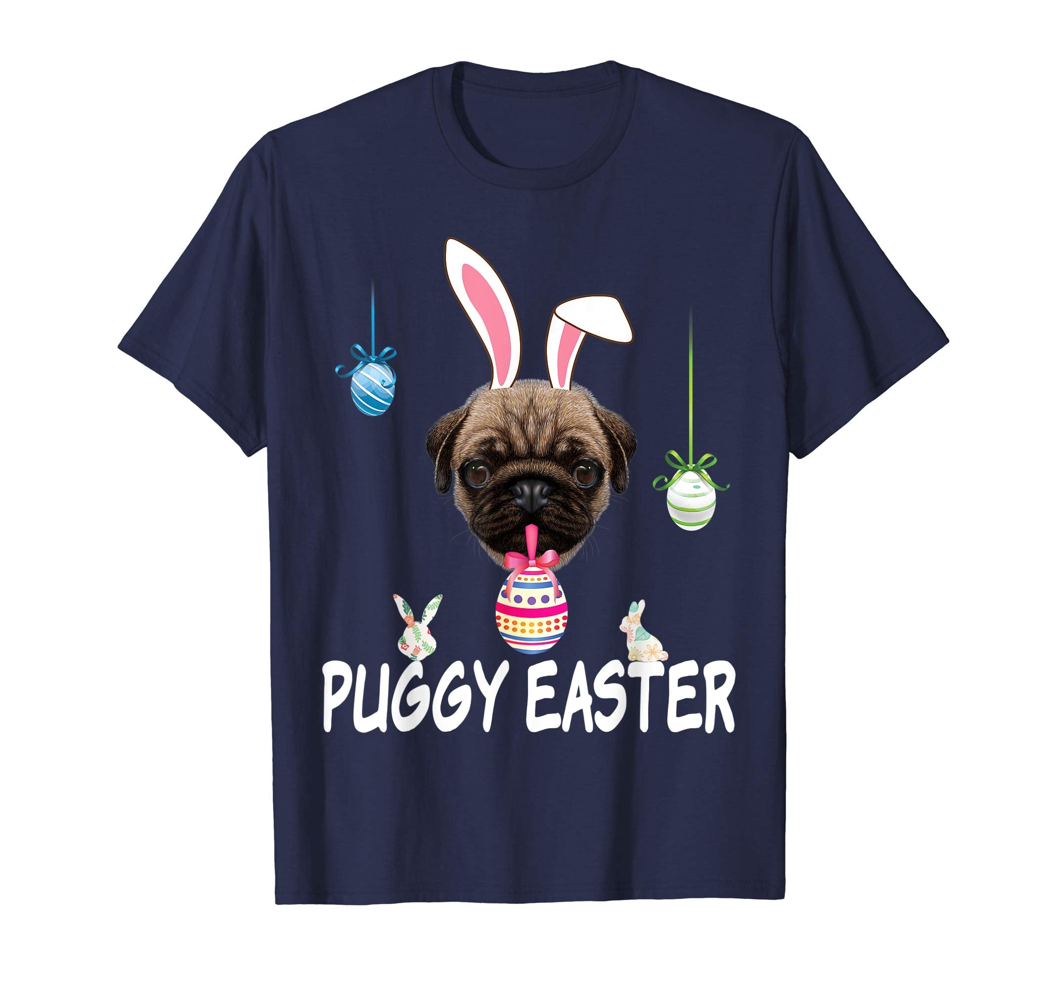 The Puggy Easter Pug Dog Bunny Egg T-Shirt Dog Lover Hunting
