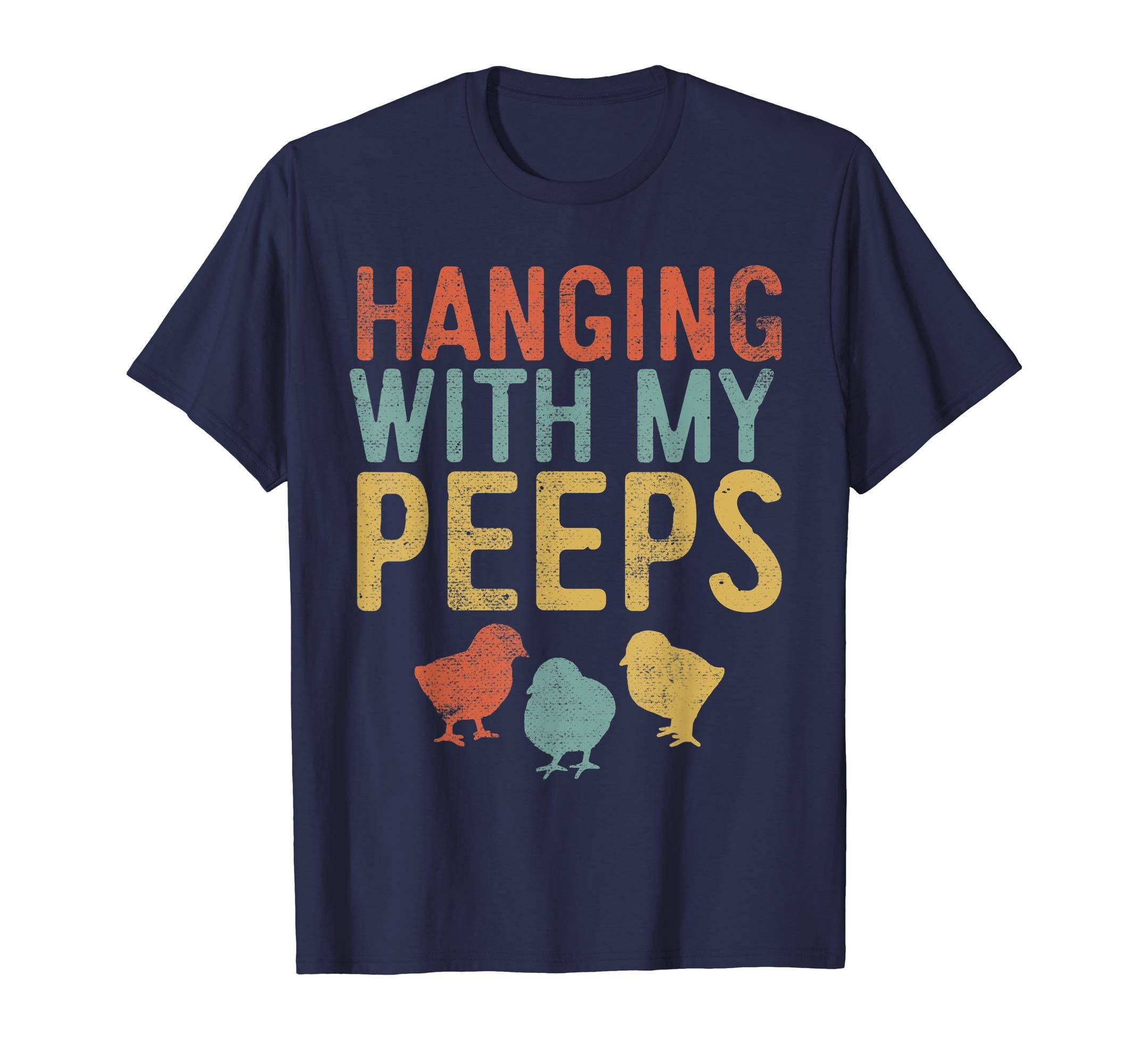 Easter Chicks Hanging With My Peeps Retro Vintage T-Shirt